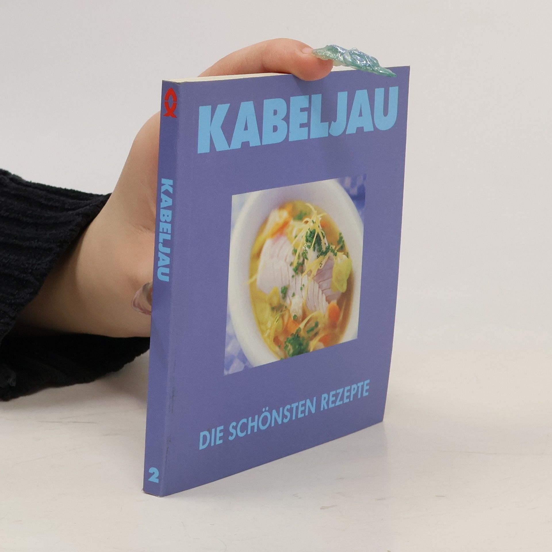 Collectif d'auteurs Kabeljau 2: Die schönsten Rezepte