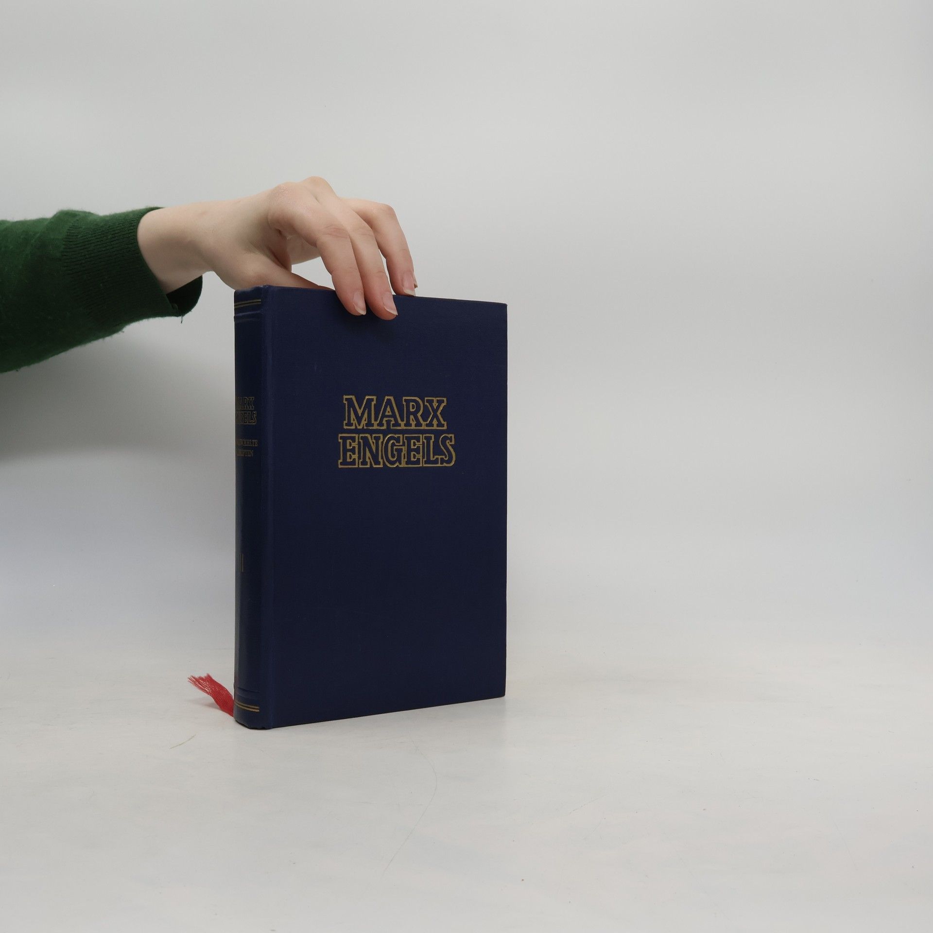 Karl Marx Ausgewählte Schriften II