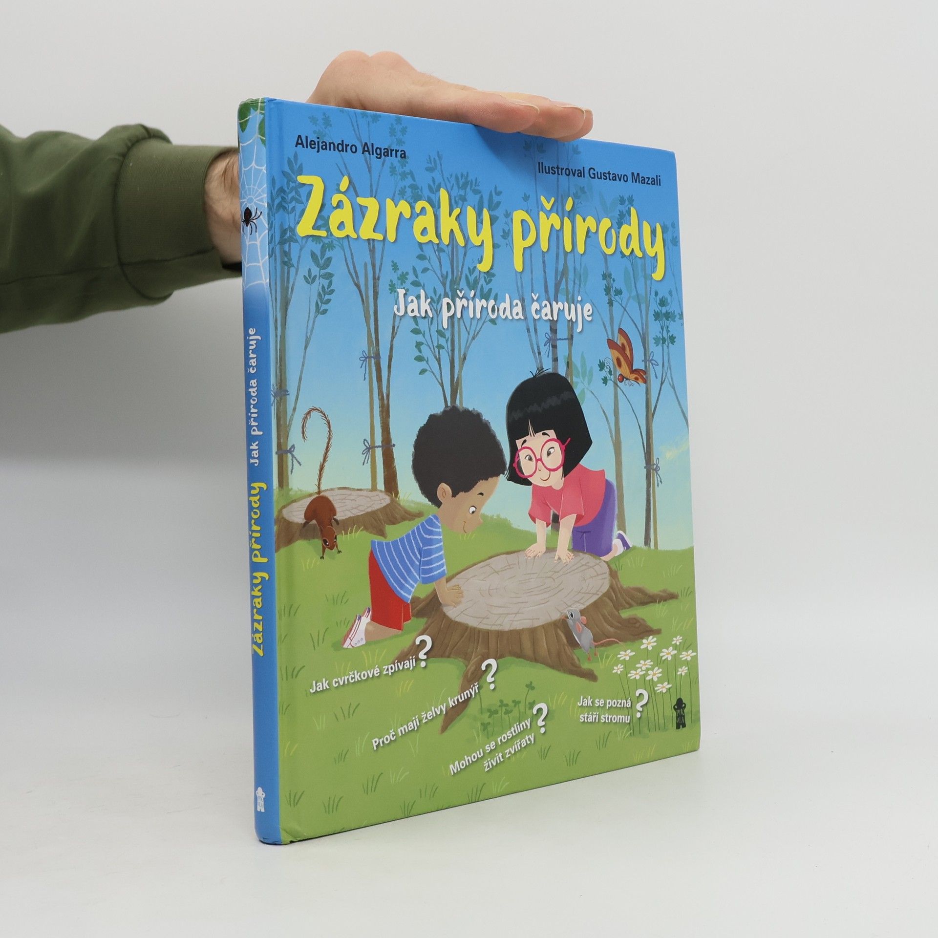 Alejandro Algarra Zázraky přírody: Jak příroda čaruje