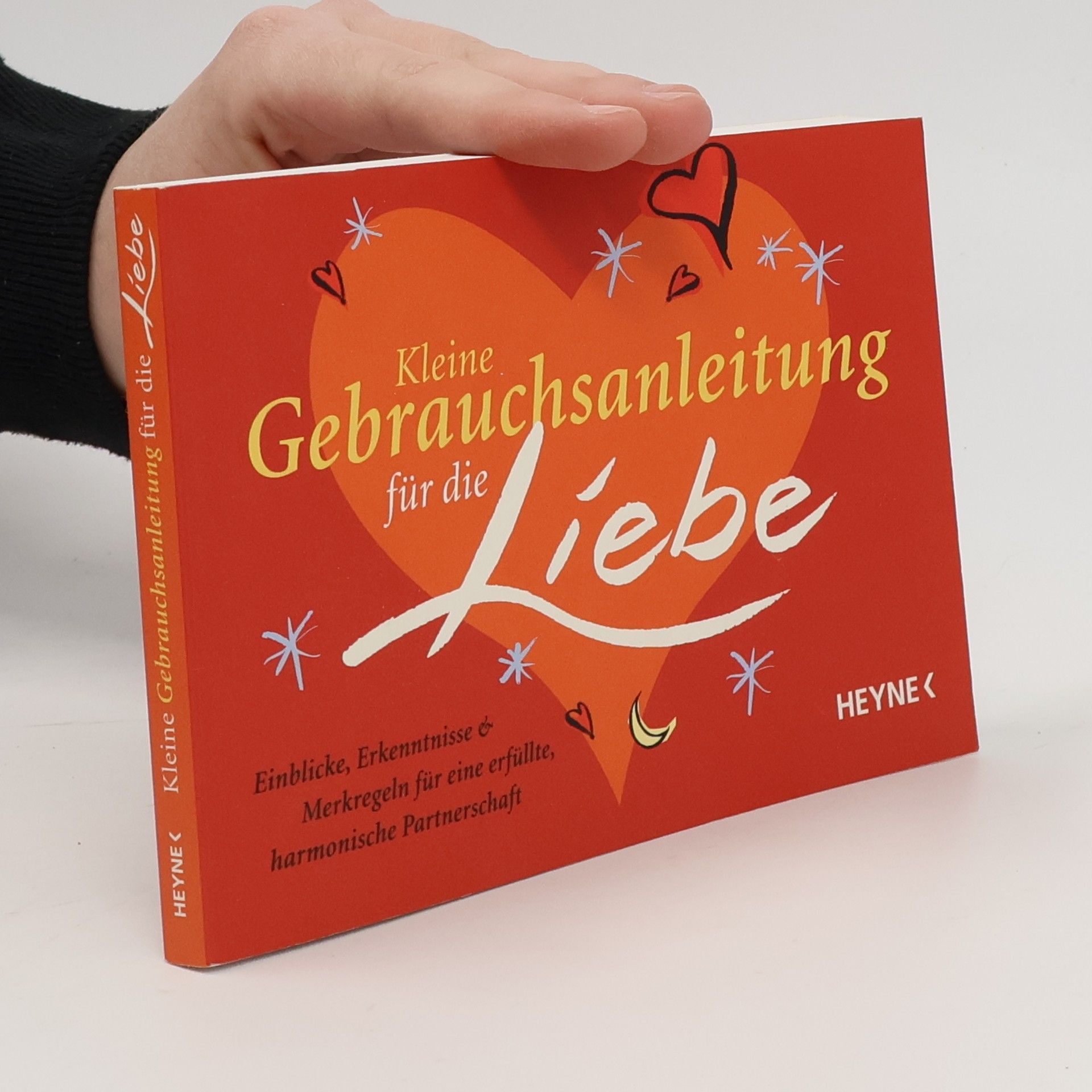 Gerald Drews Kleine Gebrauchsanleitung für die Liebe
