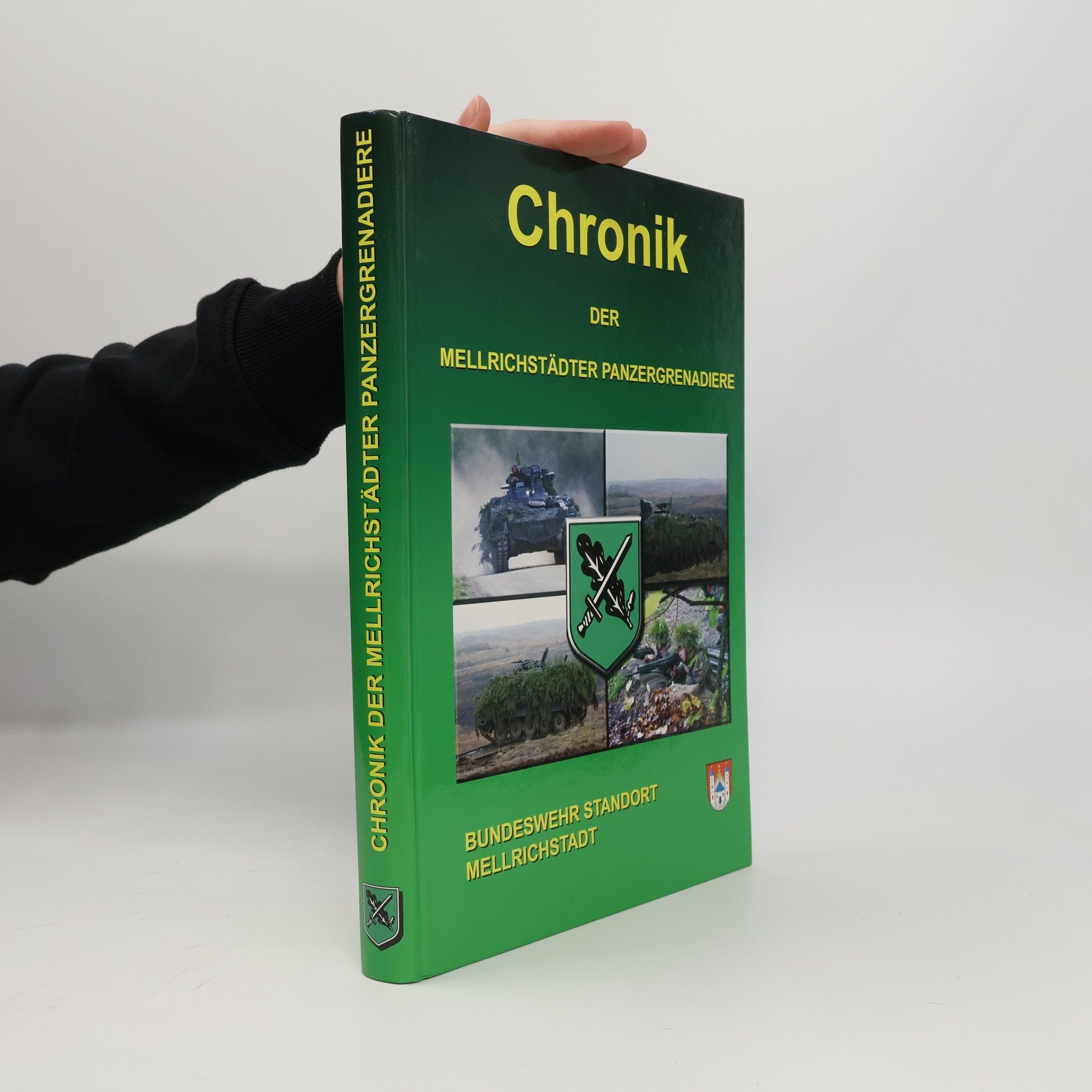 Autorenkollektiv Chronik der Mellrichstädter Panzergrenadiere