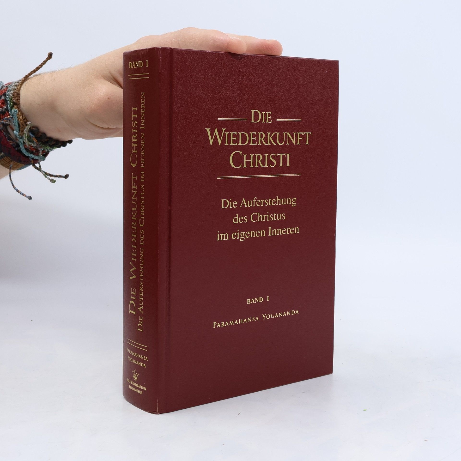 Yogananda Die Wiederkunft Christi - Band I