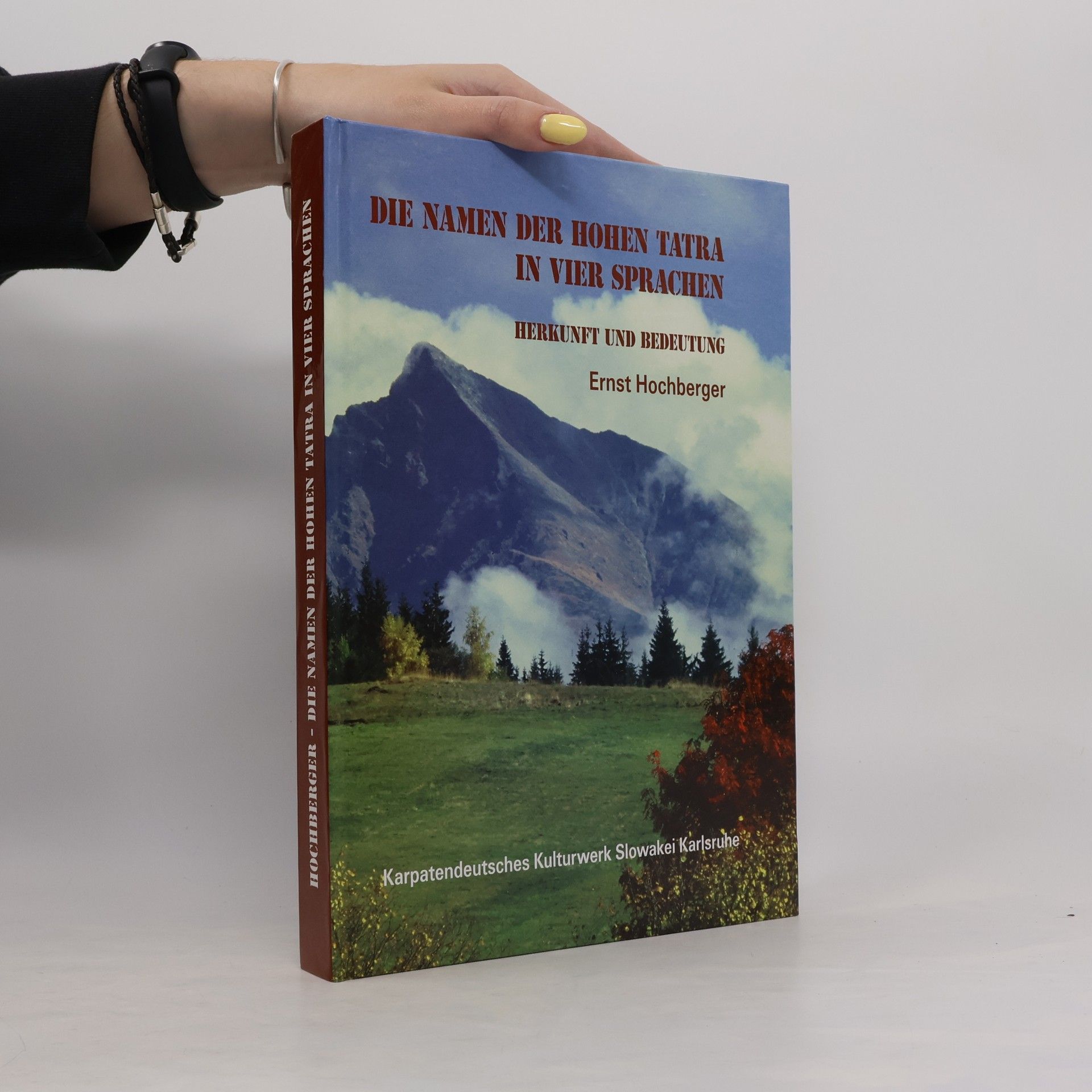 Die Namen der Hohen Tatra in vier Sprachen