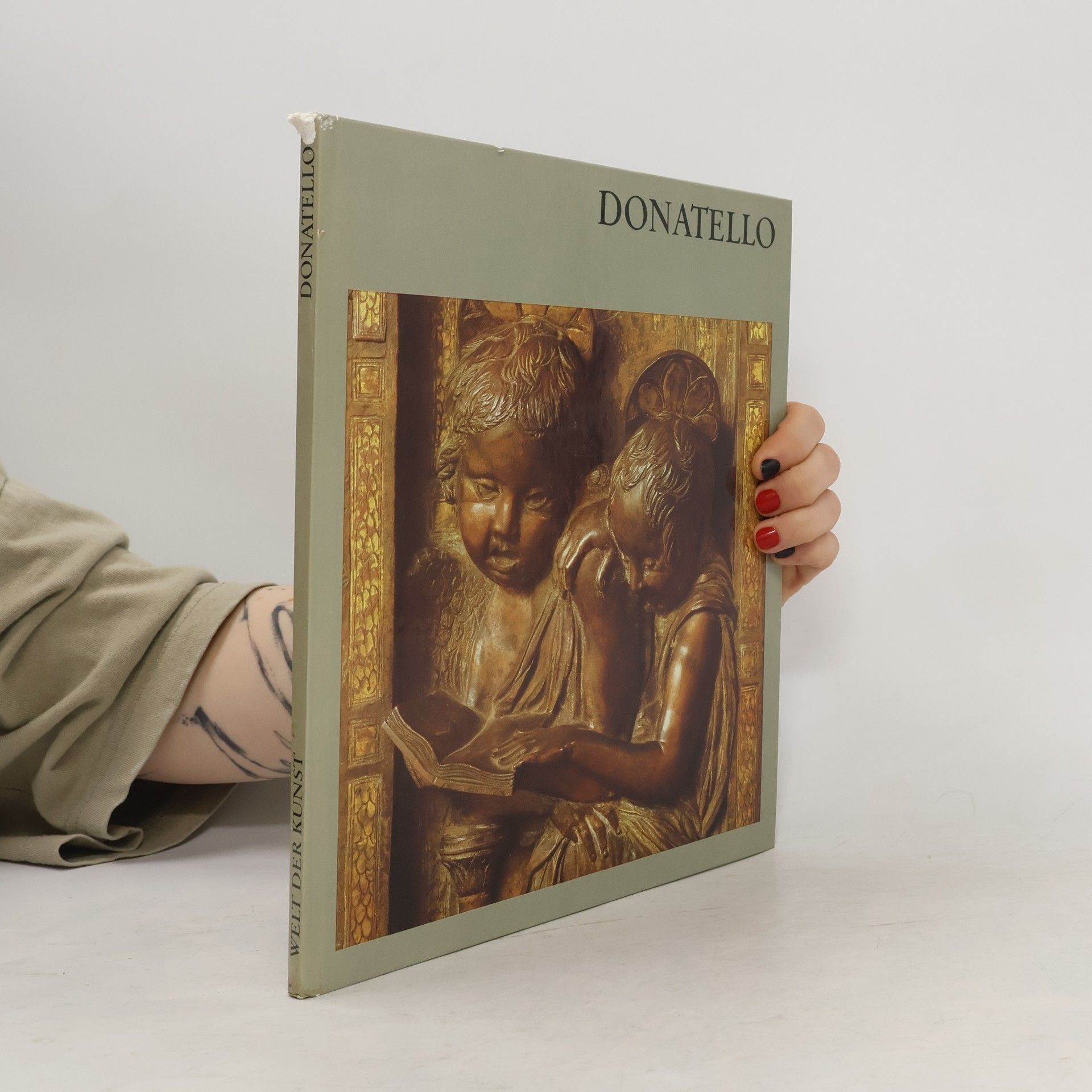Various authors Welt der Kunst: Donatello