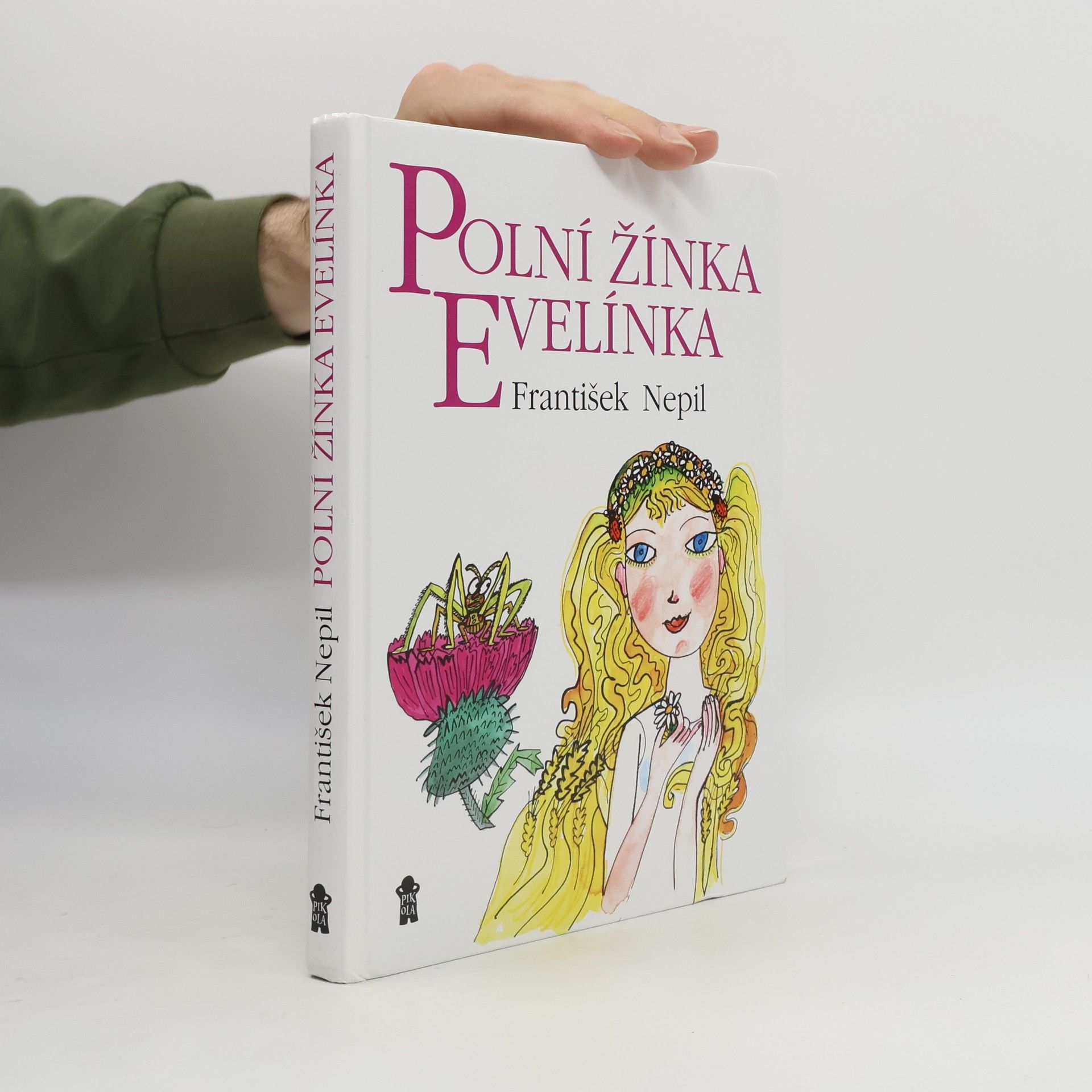 František Nepil Polní žínka Evelínka