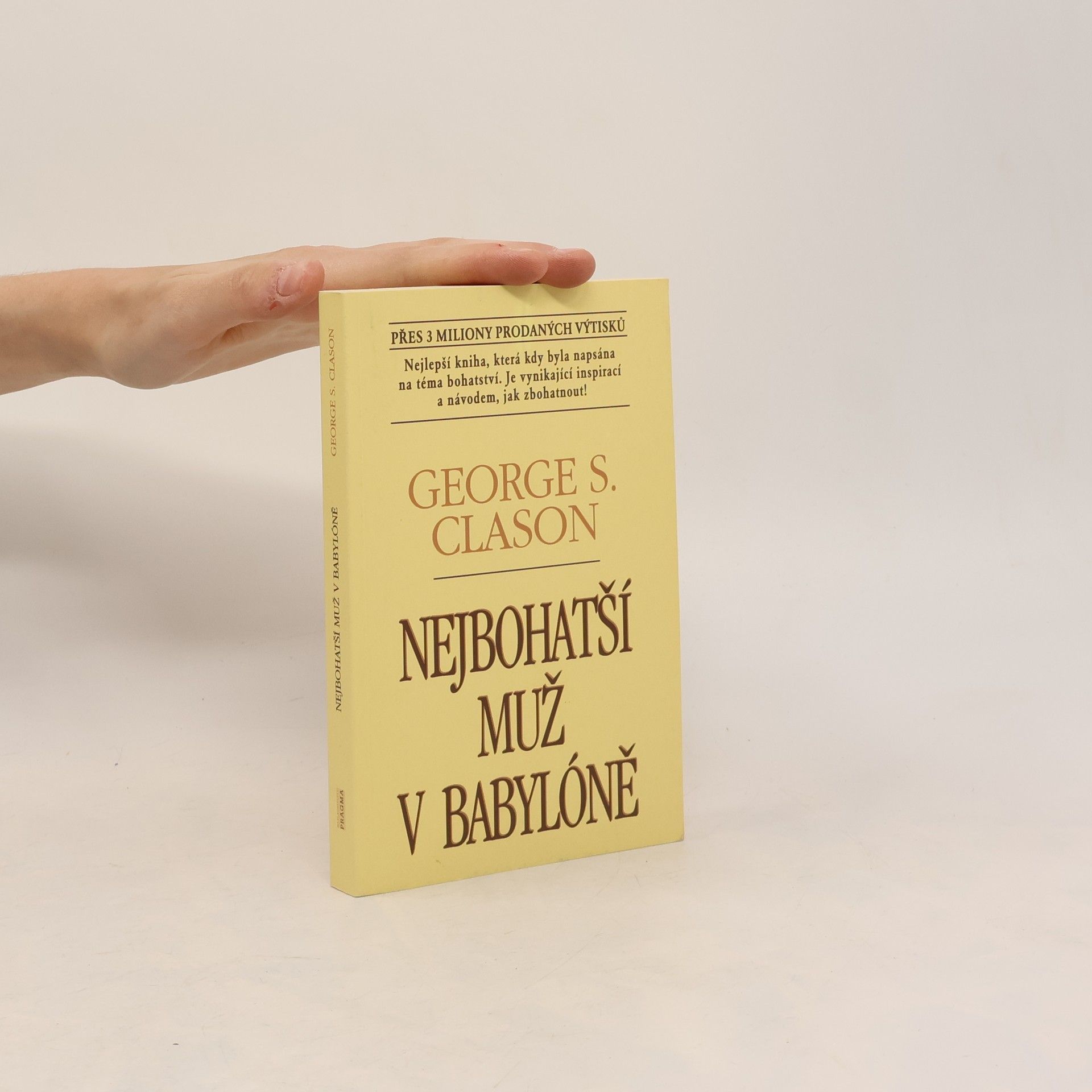 George S. Clason Nejbohatší muž v Babylóně