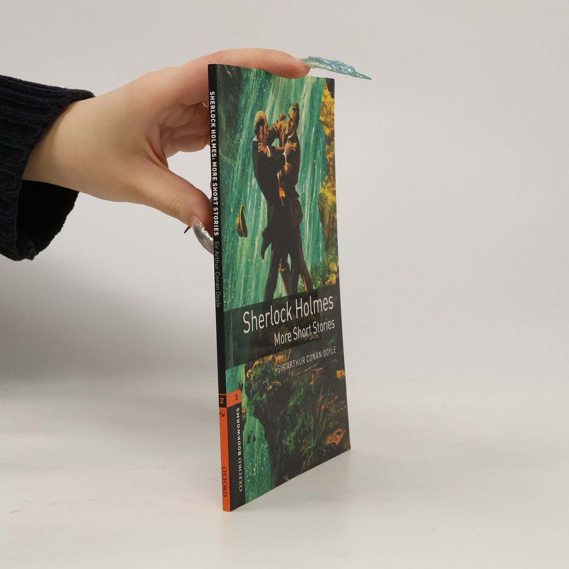 Clare West Oxford Bookworms Library - 2: Sherlock Holmes: More Short Stories