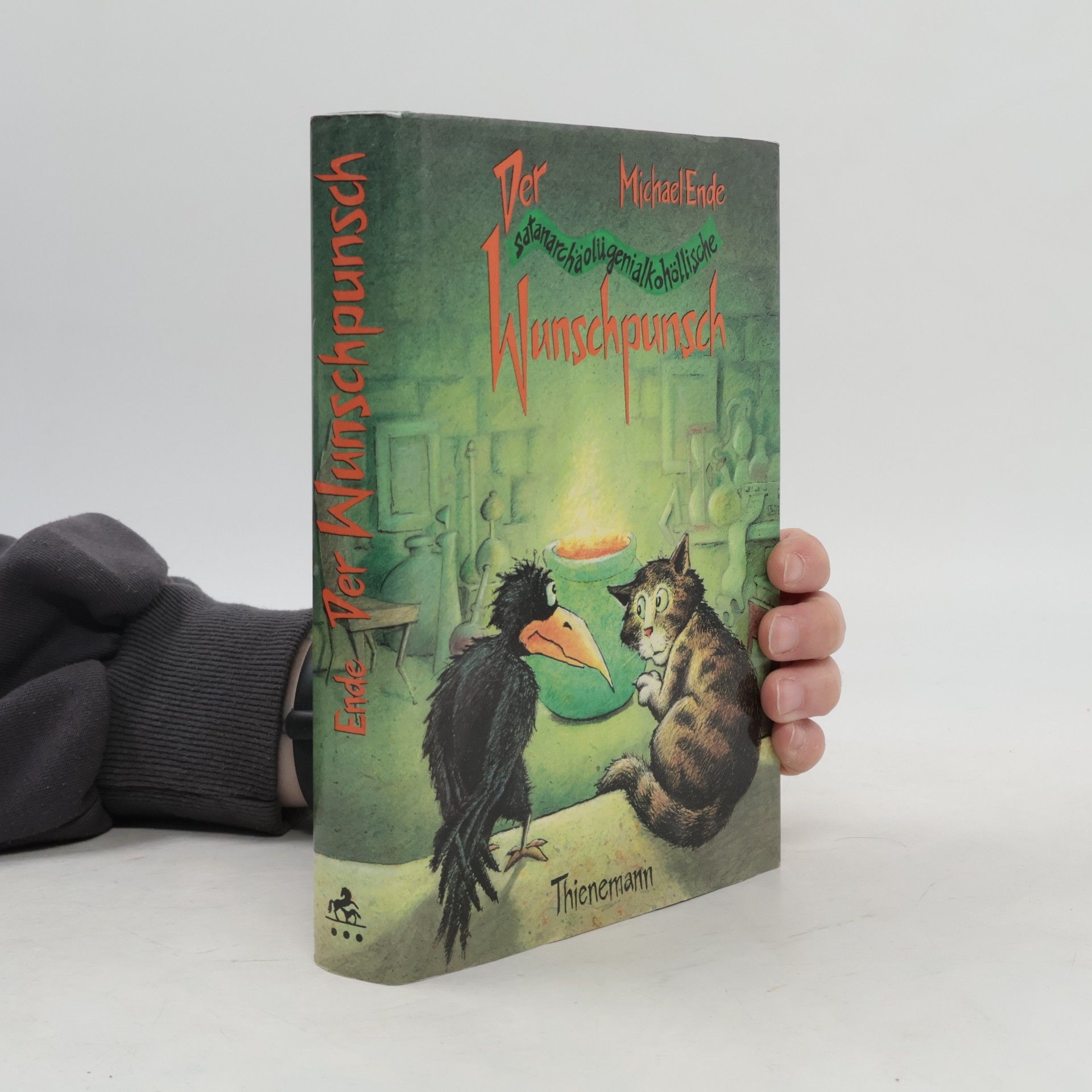 Michael Ende Der satanarchäolügenialkohöllische Wunschpunsch