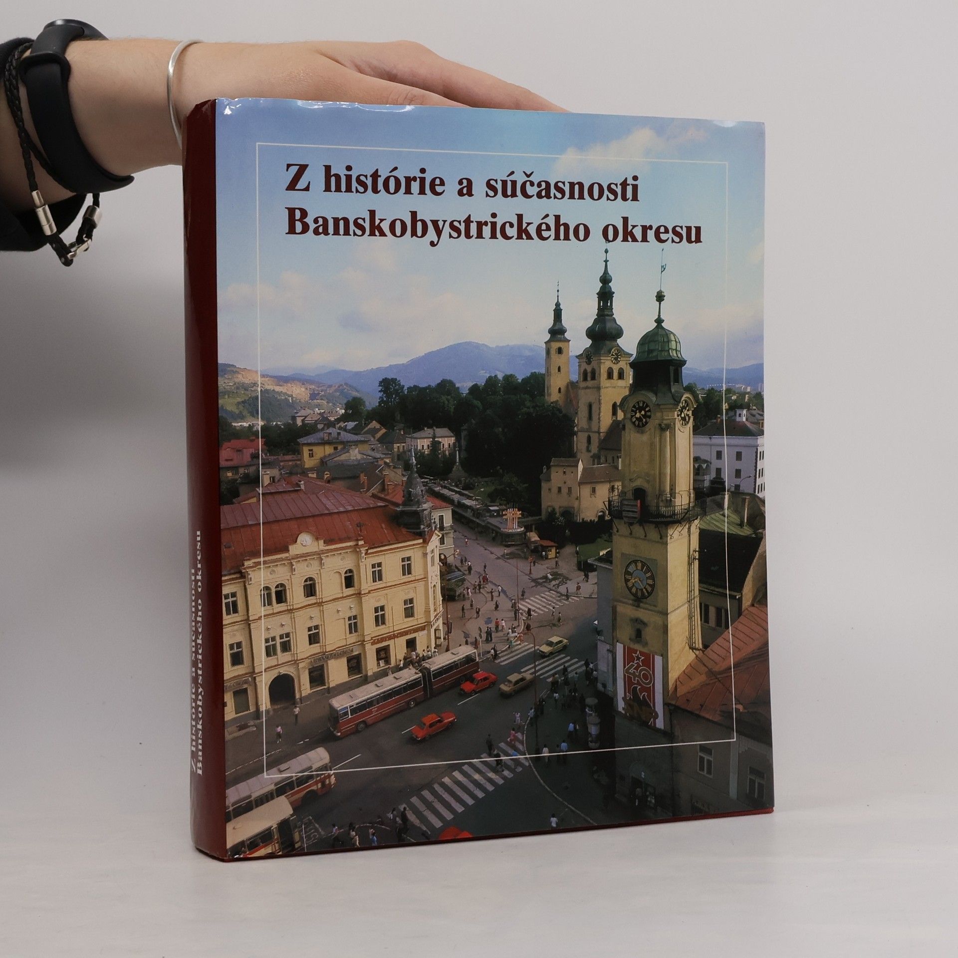 Autorenkollektiv Z histórie a súčasnosti Banskobystrického okresu