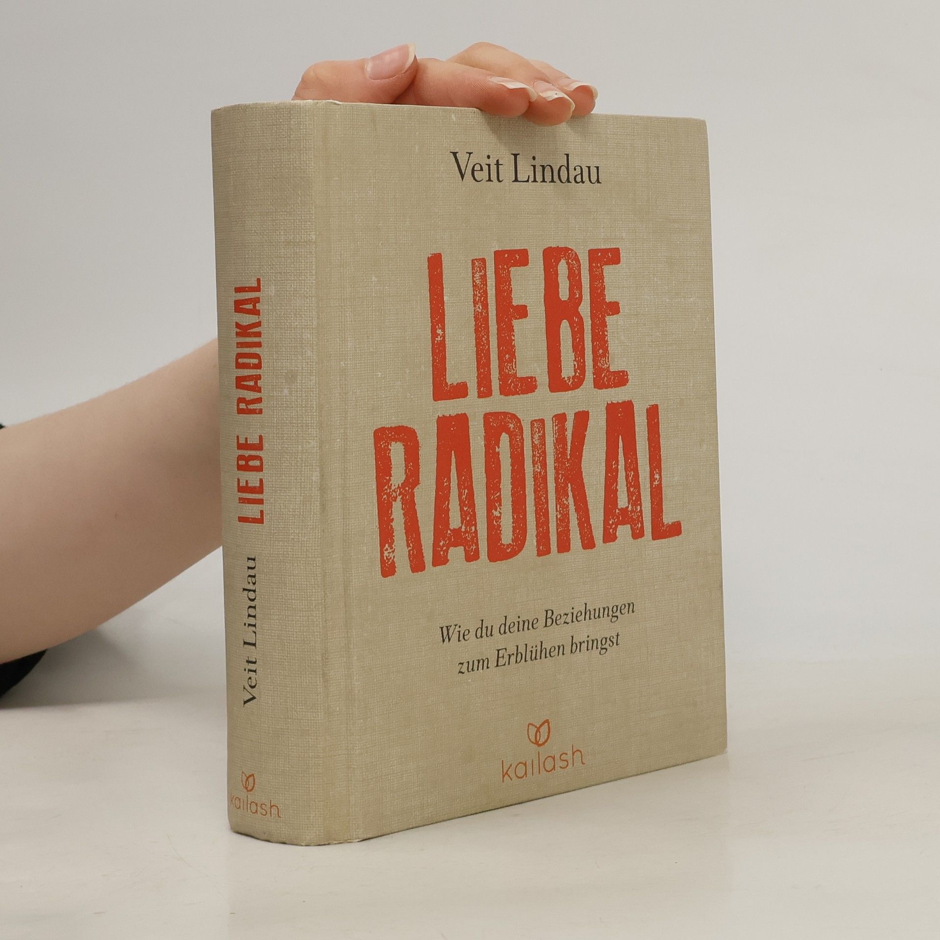 Veit Lindau Liebe radikal
