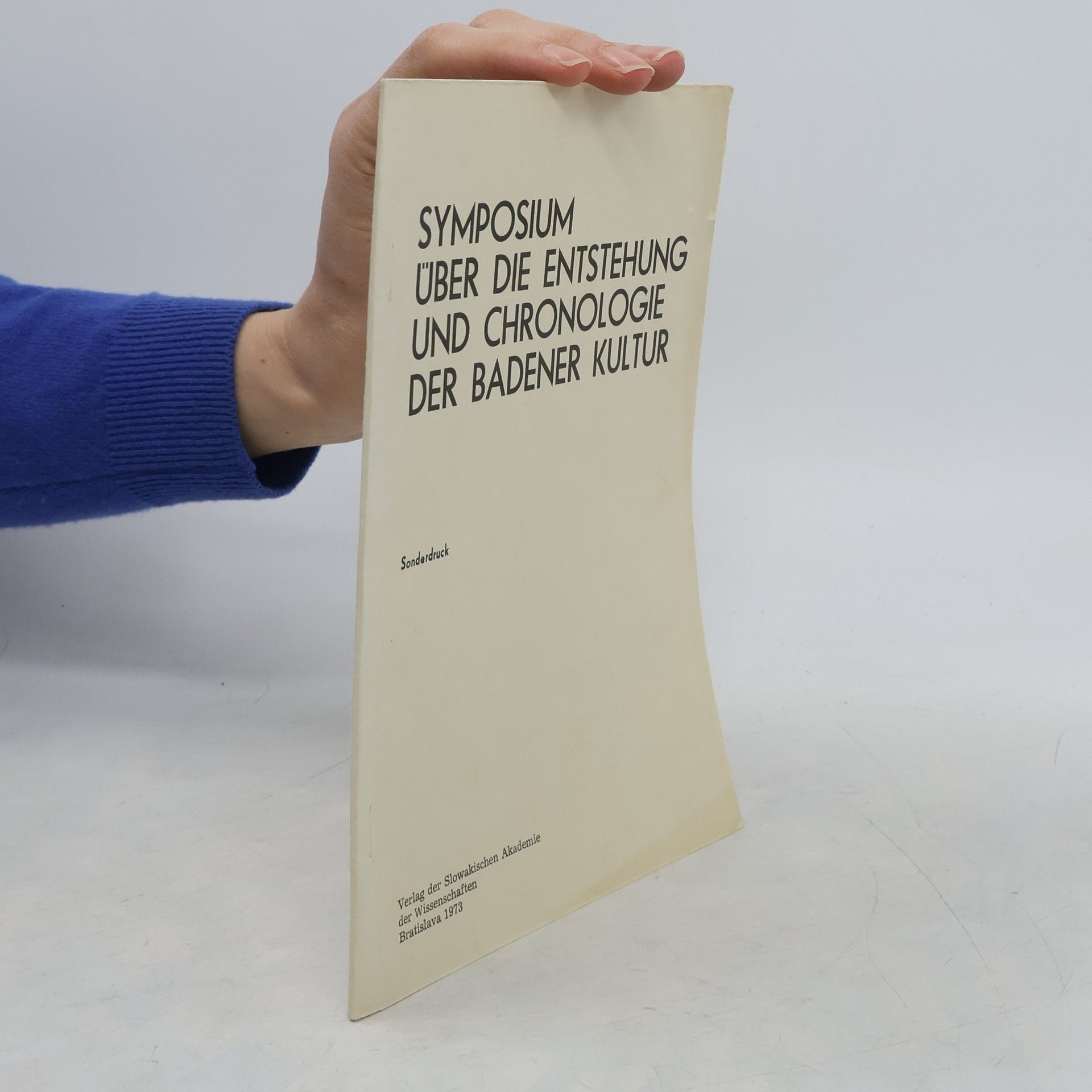 Autorenkollektiv Symposium über die Entstehung und Chronologie der Badener Kultur