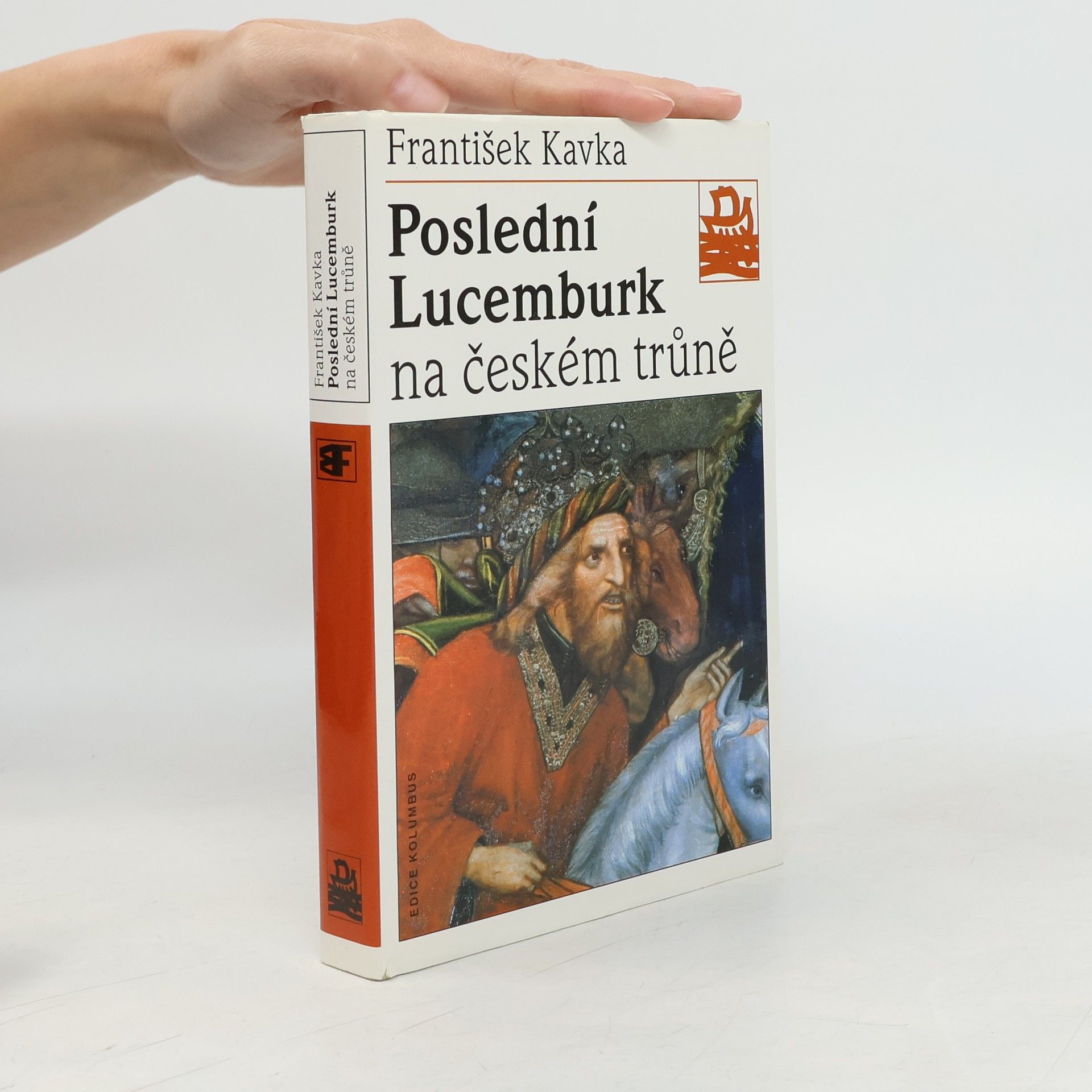 Poslední Lucemburk na českém trůně