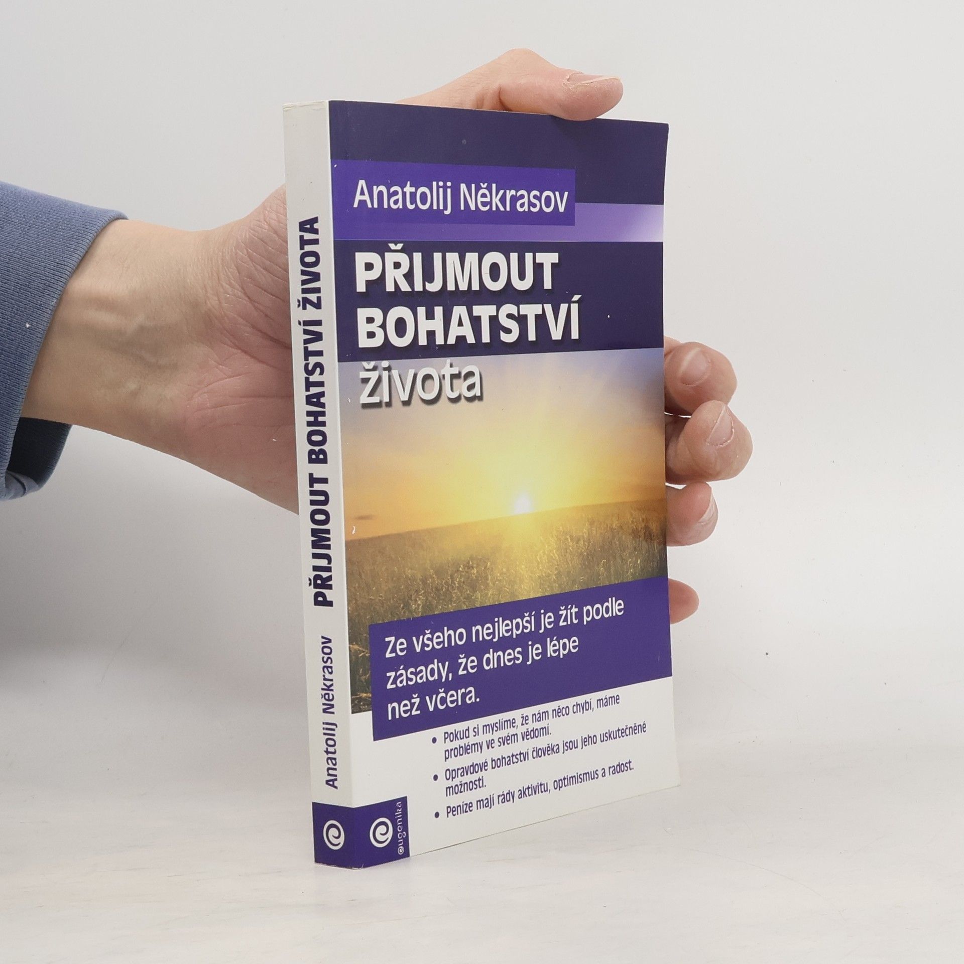 Přijmout bohatství života