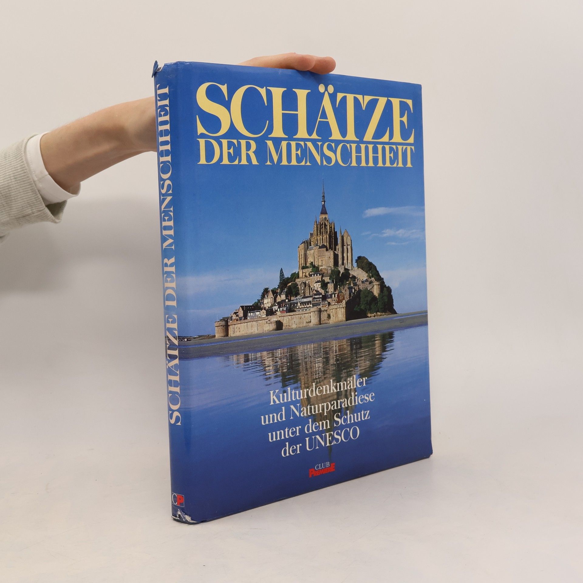 Various authors Schätze der Menschheit