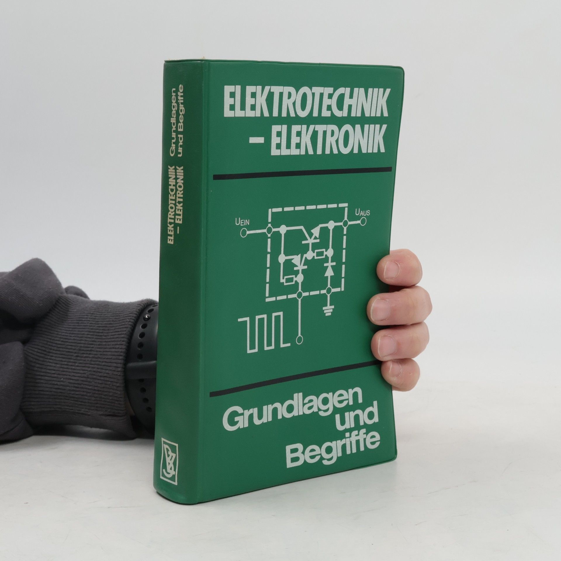 Kolektív autorov Elektrotechnik-elektronik. Grundlagen und Begriffe