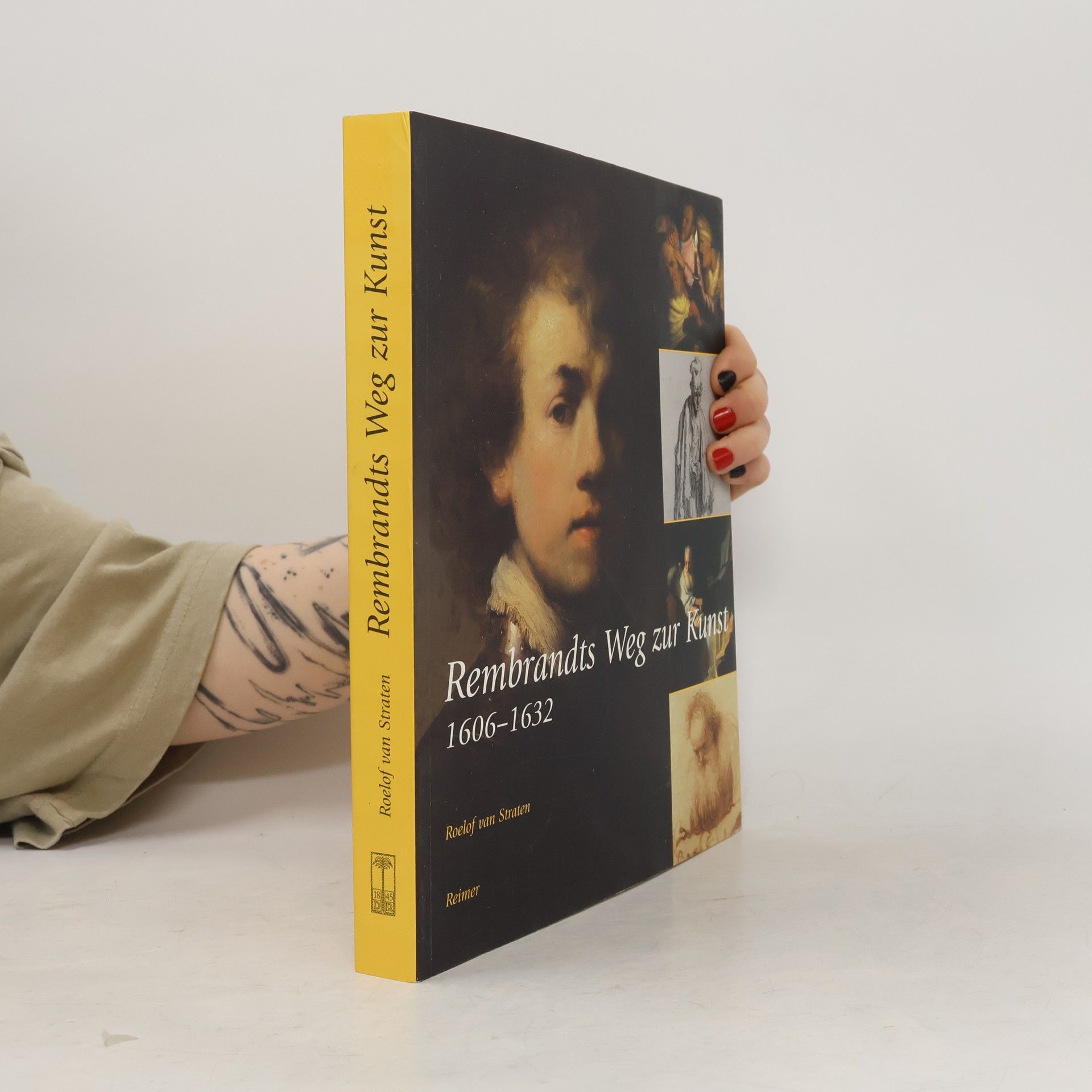 Ingrid W.L. Moerman Rembrandts Weg zur Kunst
