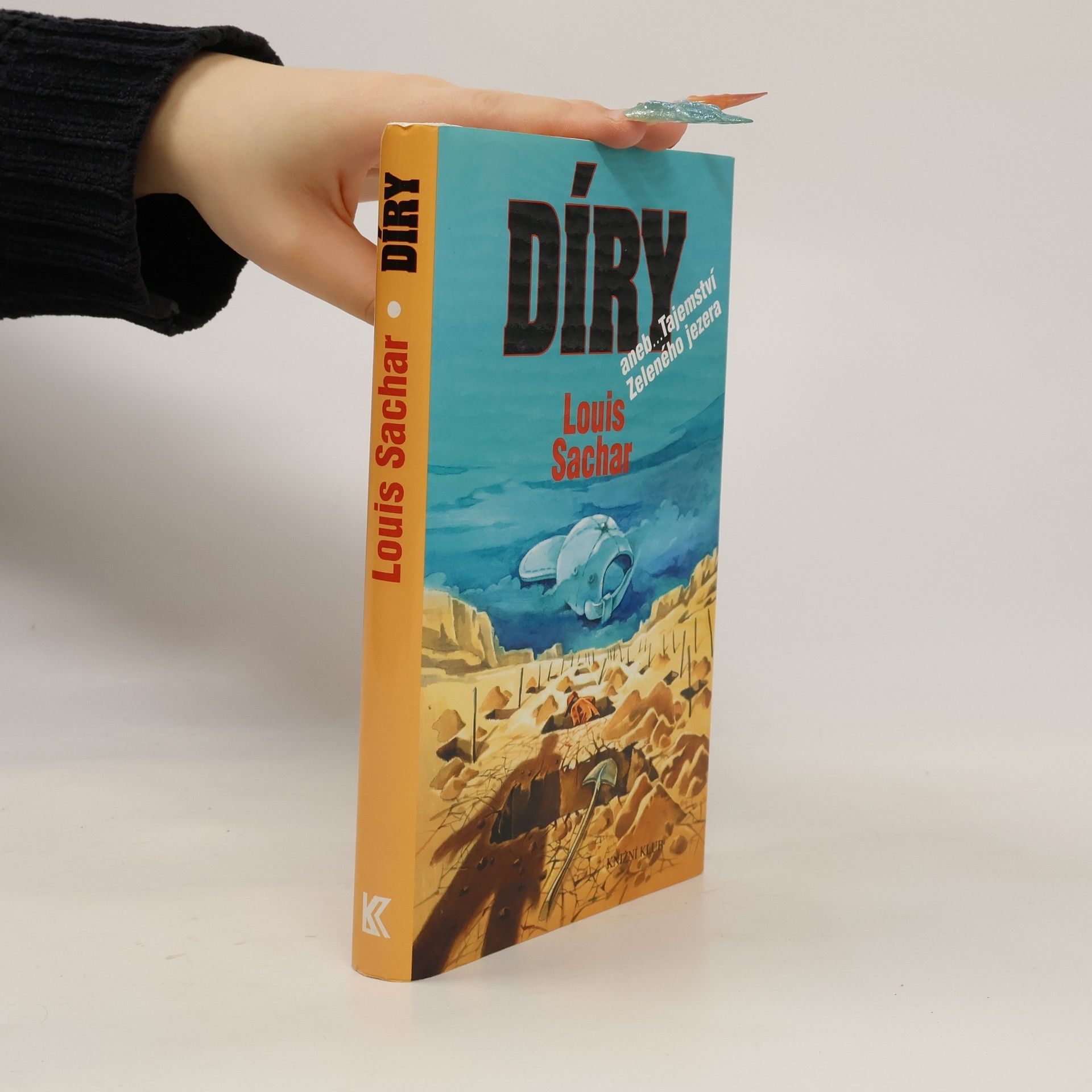 Louis Sachar Díry, aneb, Tajemství Zeleného jezera