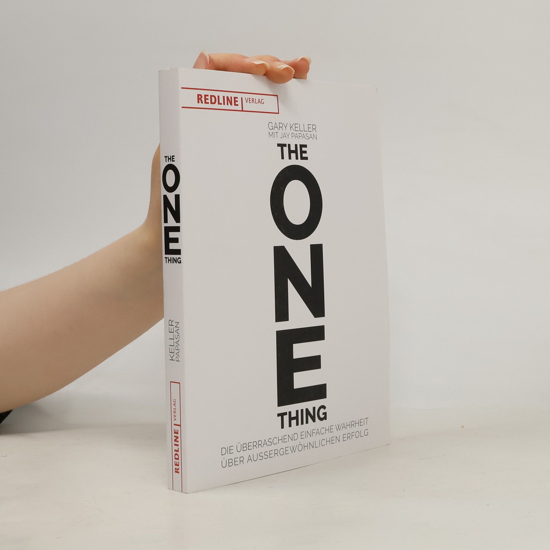 Gary Keller The One Thing