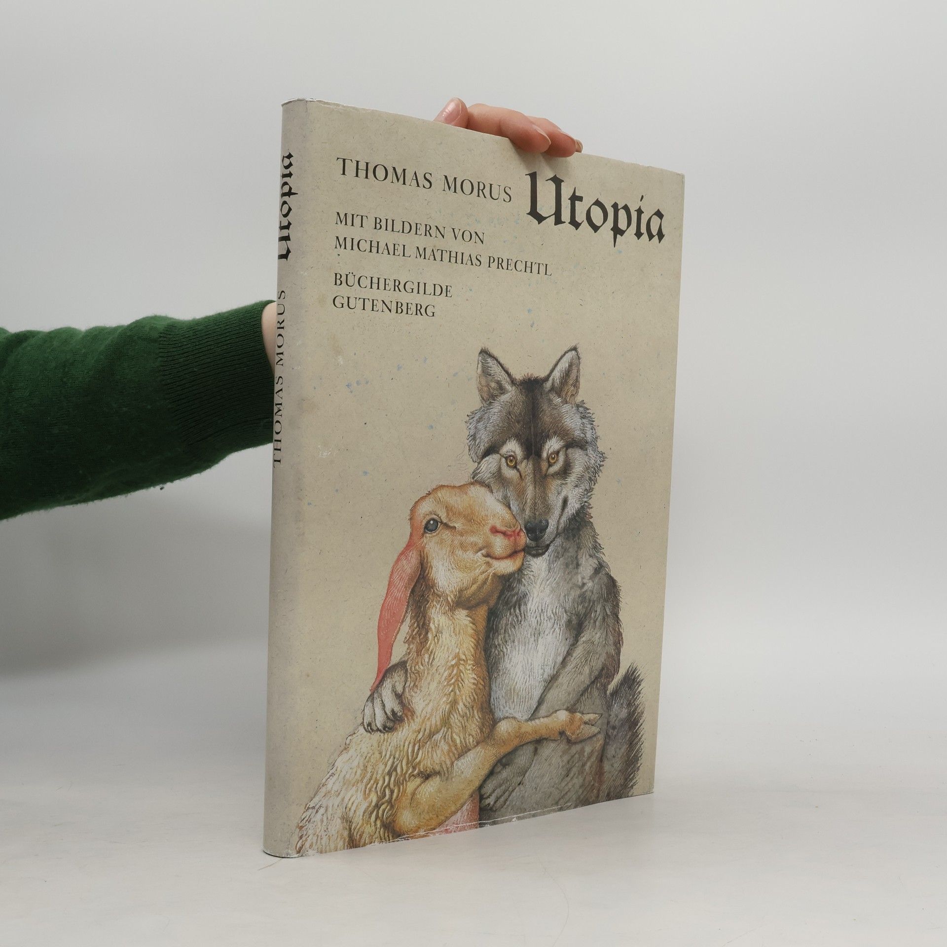 Thomas Morus Ein wahrhaft kostbares und ebenso bekömmliches wie kurzweiliges Buch über die beste Staatsverfassung und die neue Insel Utopia