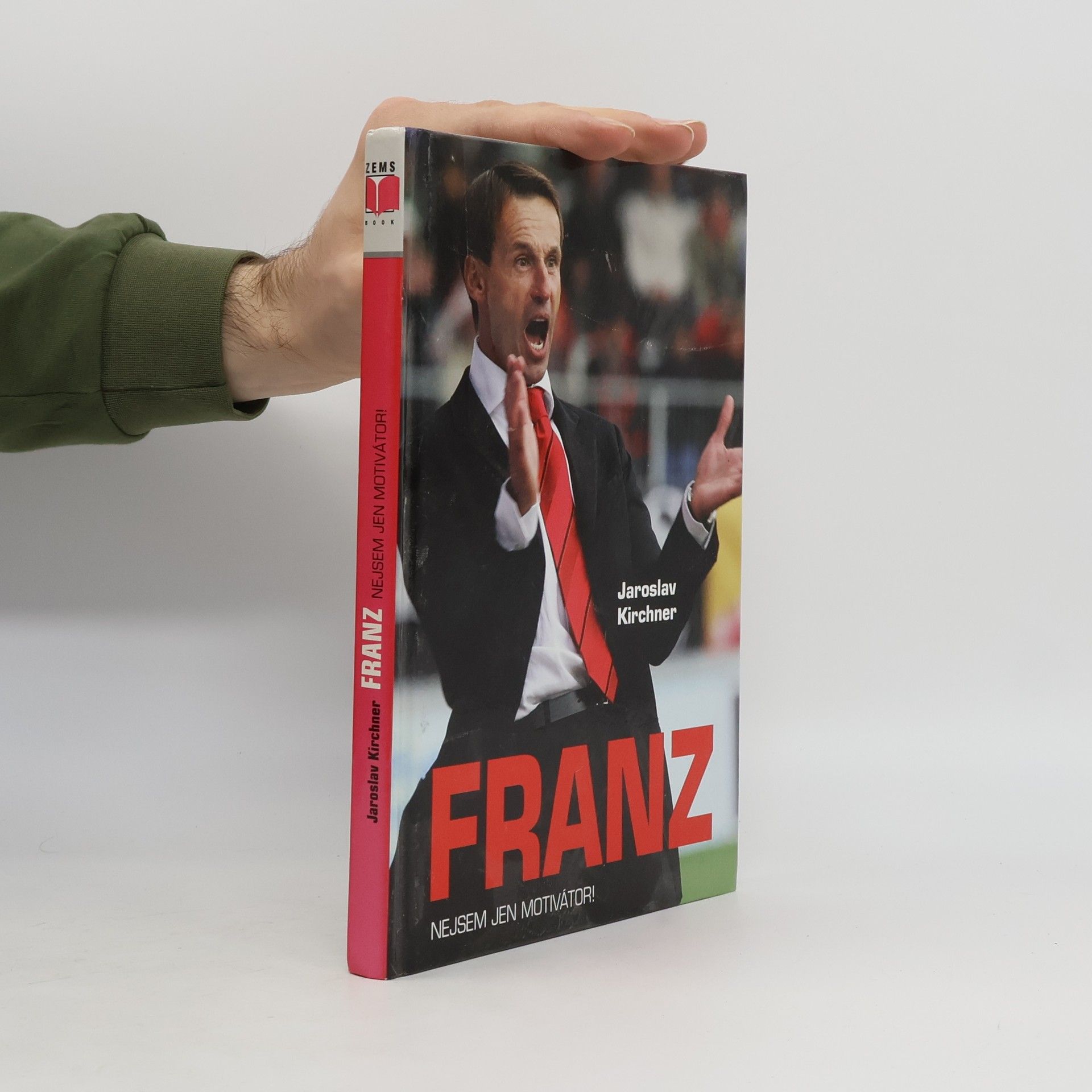 Jaroslav Kirchner Franz: Nejsem jen motivátor!