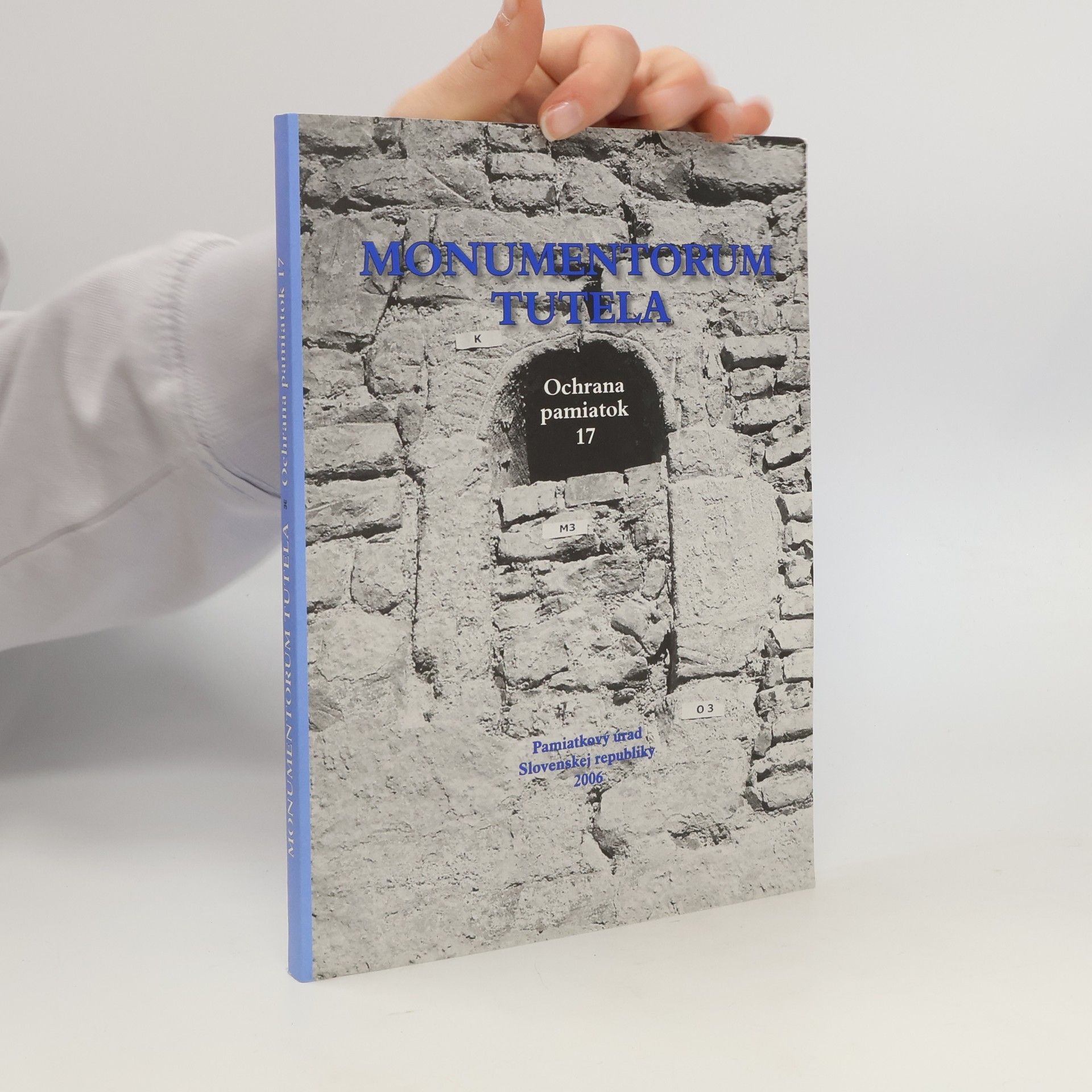 Autorenkollektiv Monumentorum tutela. Ochrana pamiatok 17