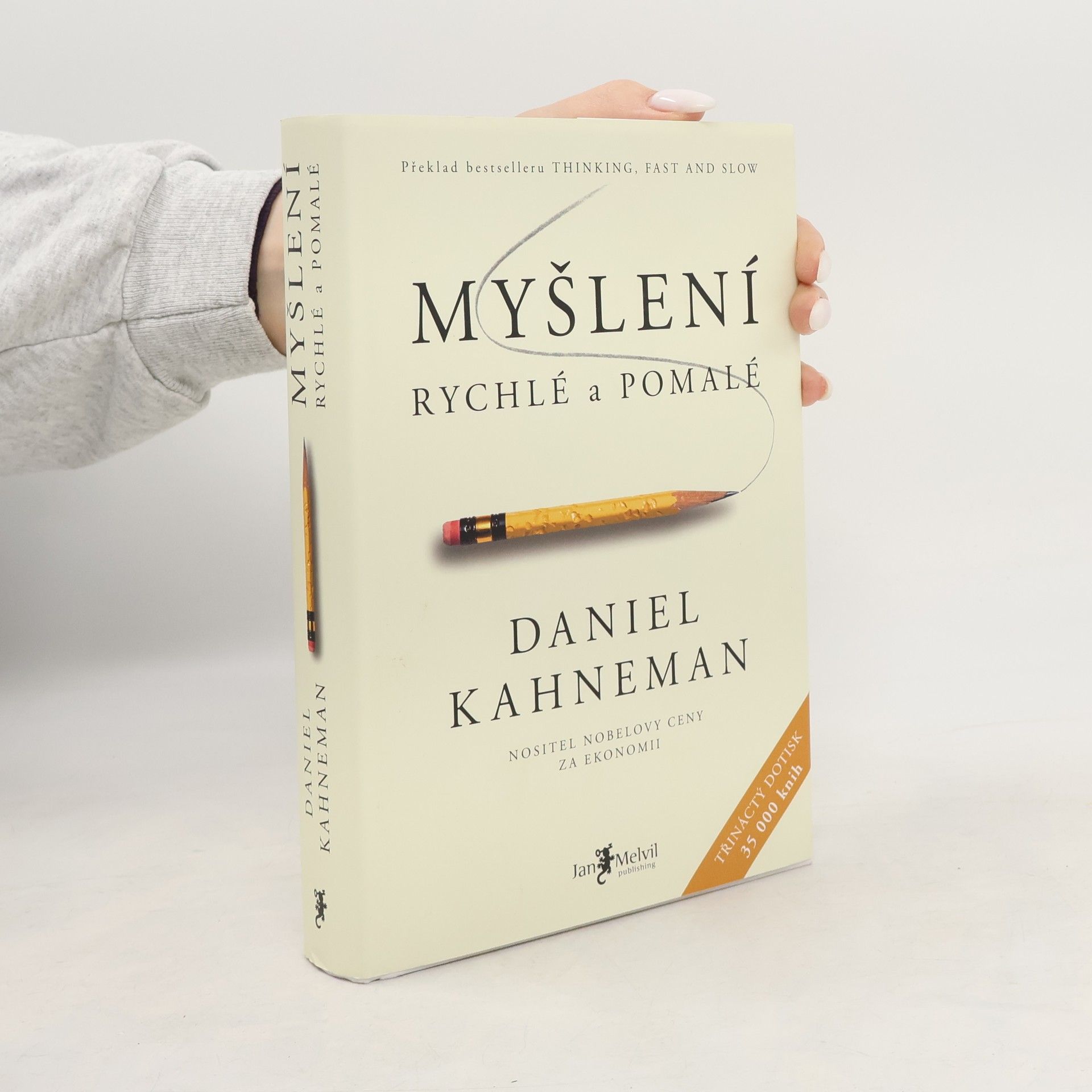 Daniel Kahneman Myšlení: Rychlé a pomalé
