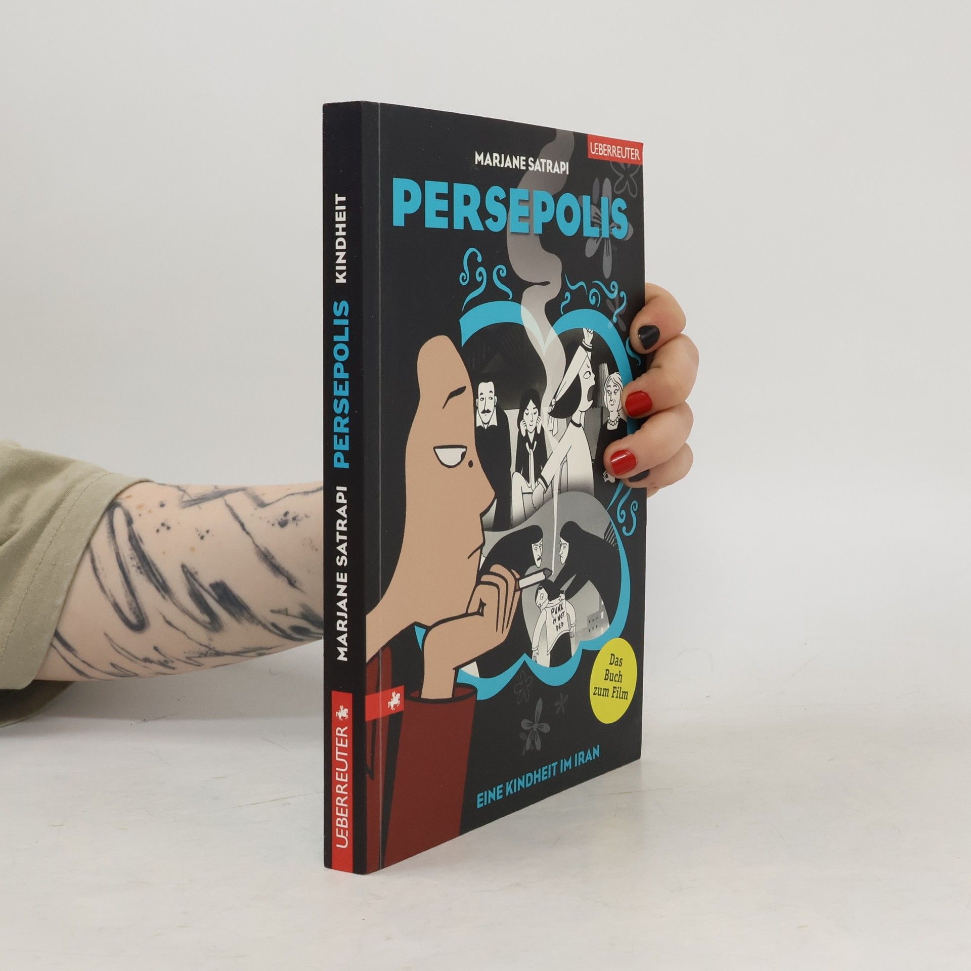 Marjane Satrapi Persepolis: Eine Kindheit in Iran