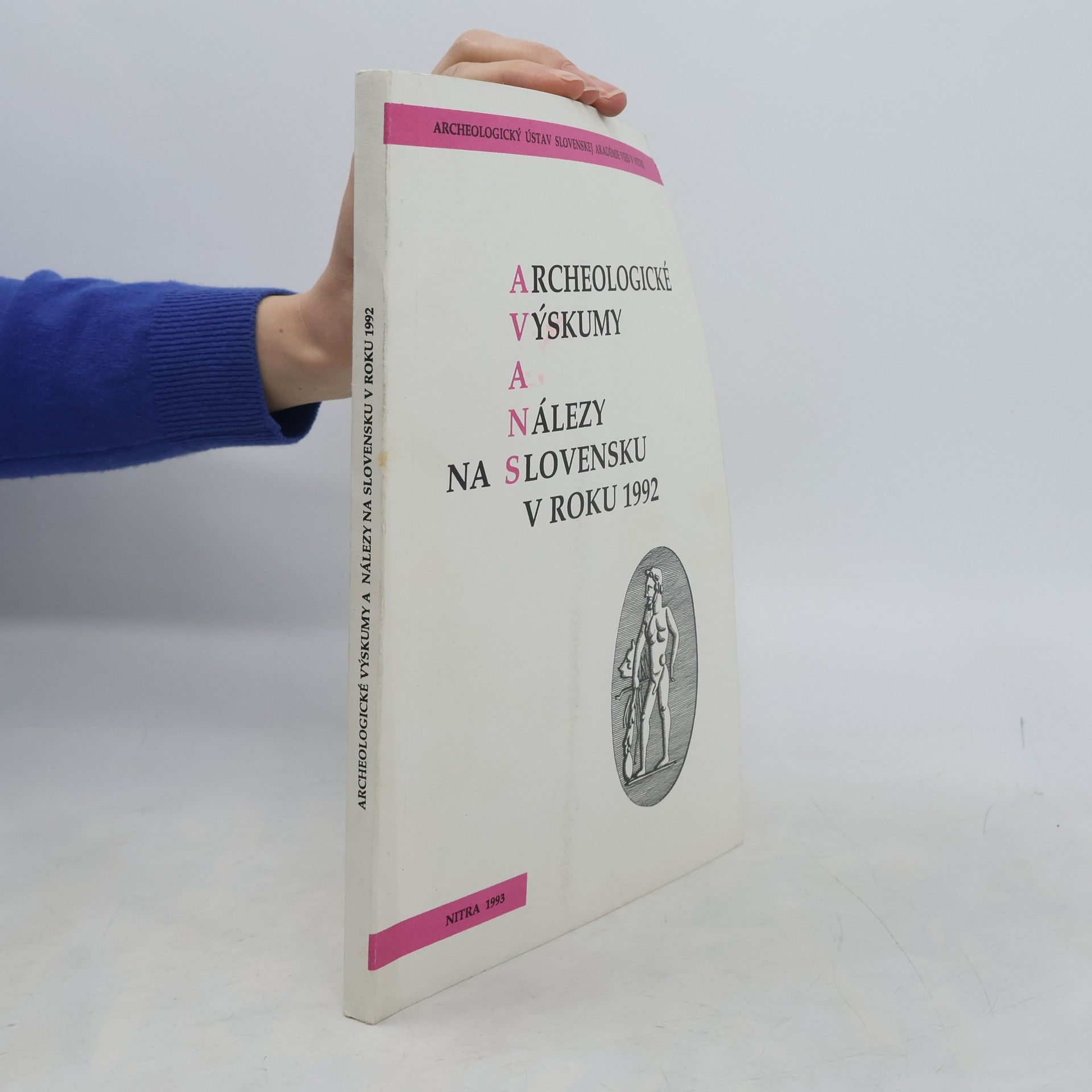 Kolektív autorov Archeologické výskumy a nálezy na Slovensku v roku 1992