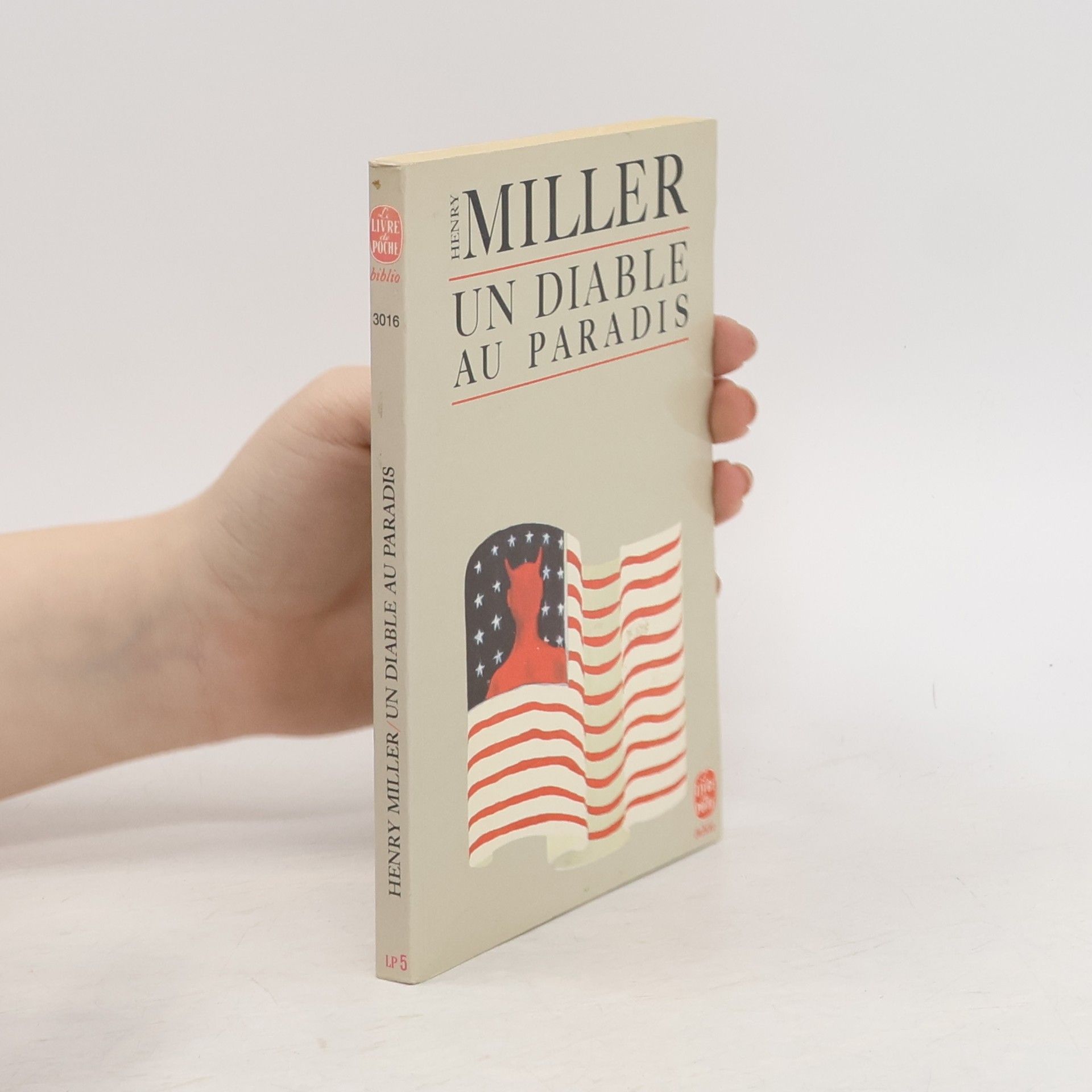 Henry Miller Le Livre de Poche biblio: Un diable au paradis