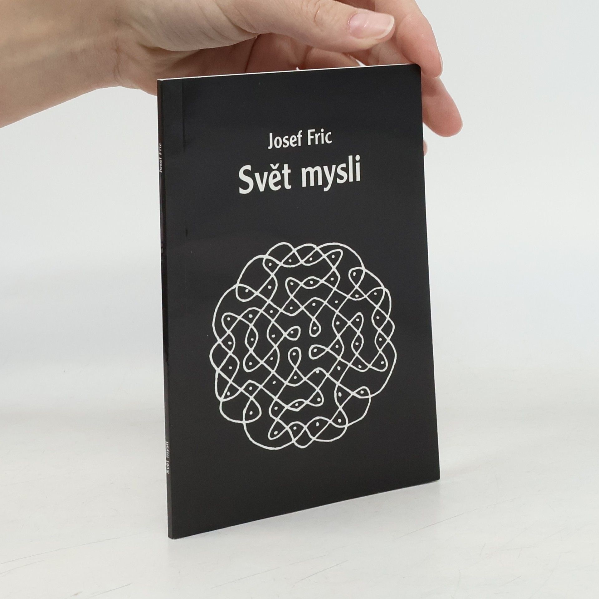 Josef Frič Svět mysli