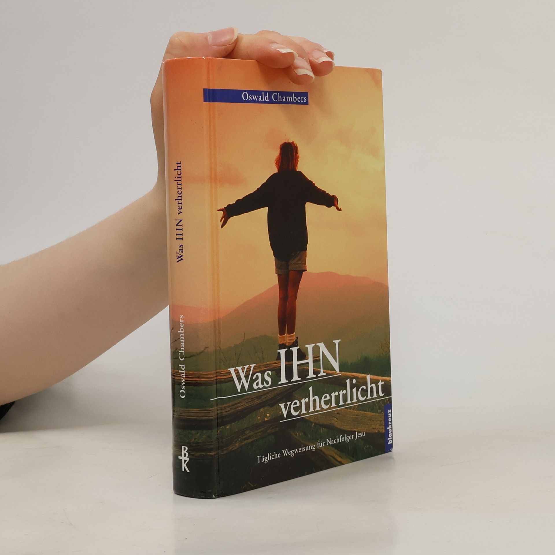 Oswald Chambers Was ihn verherrlicht