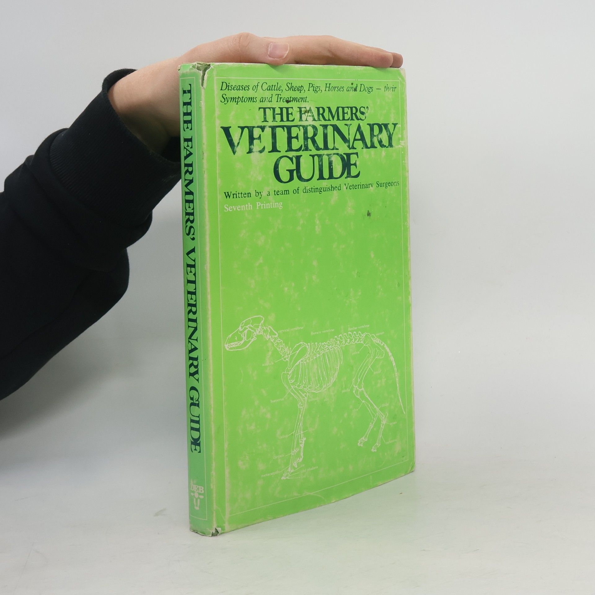 Kolektív autorov The Farmers' Veterinary Guide