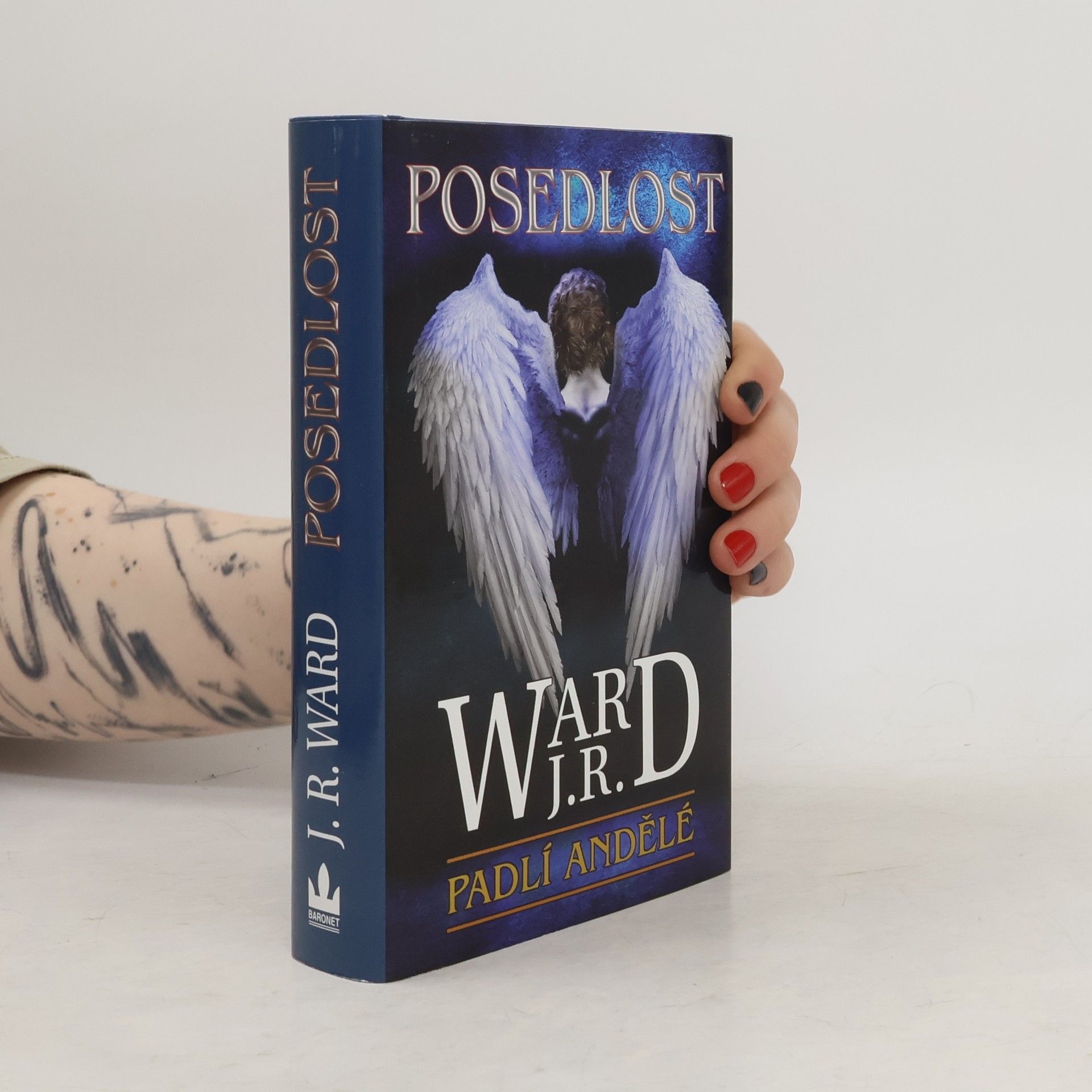 J. R. Ward Posedlost. Pátý díl románového cyklu Padlí andělé