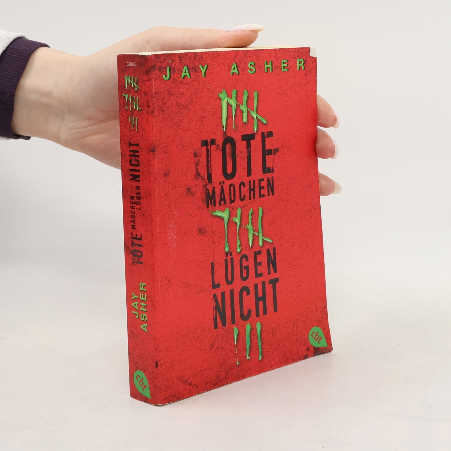 Jay Asher Tote Mädchen lügen nicht