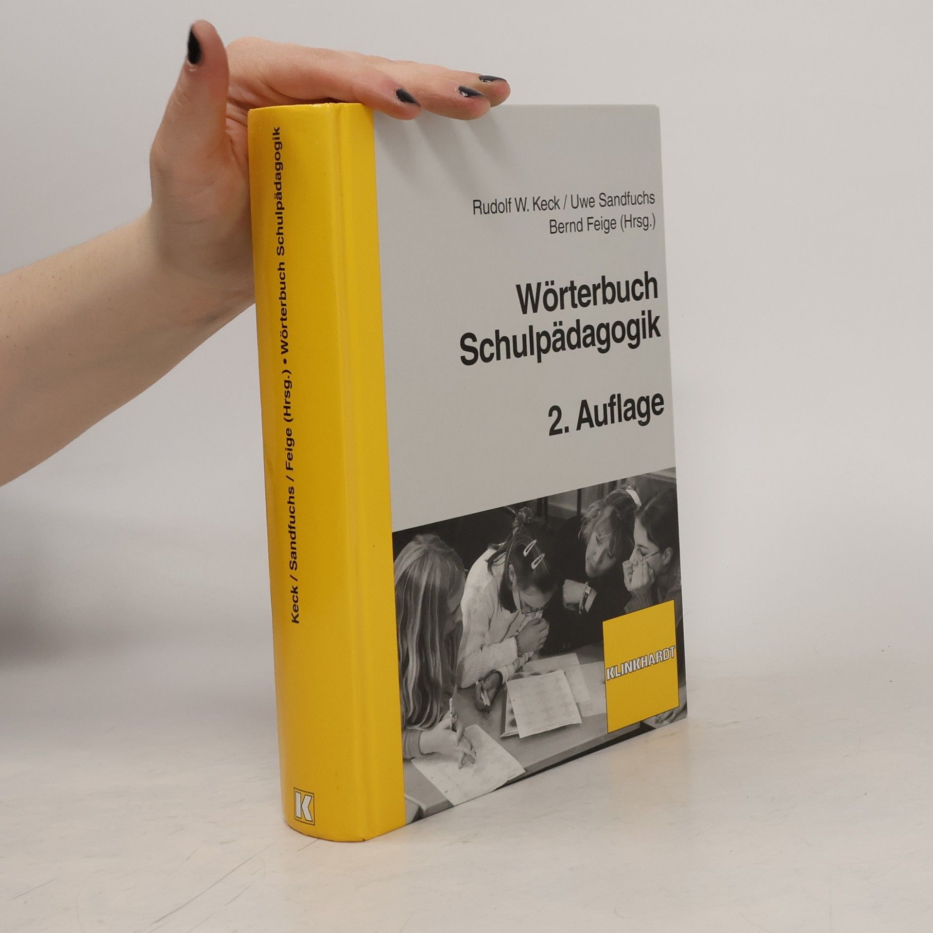Bernd Feige Wörterbuch Schulpädagogik - 2. Auflage