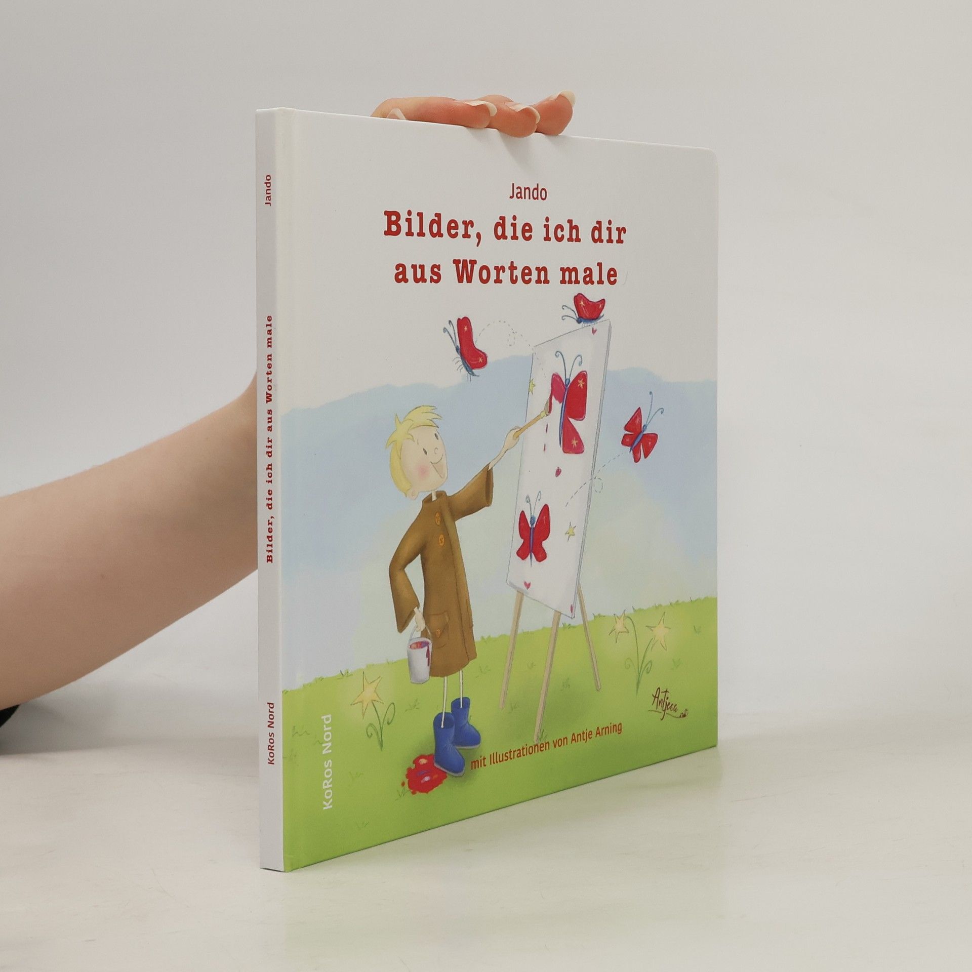 Jando Bilder die ich dir aus Worten male