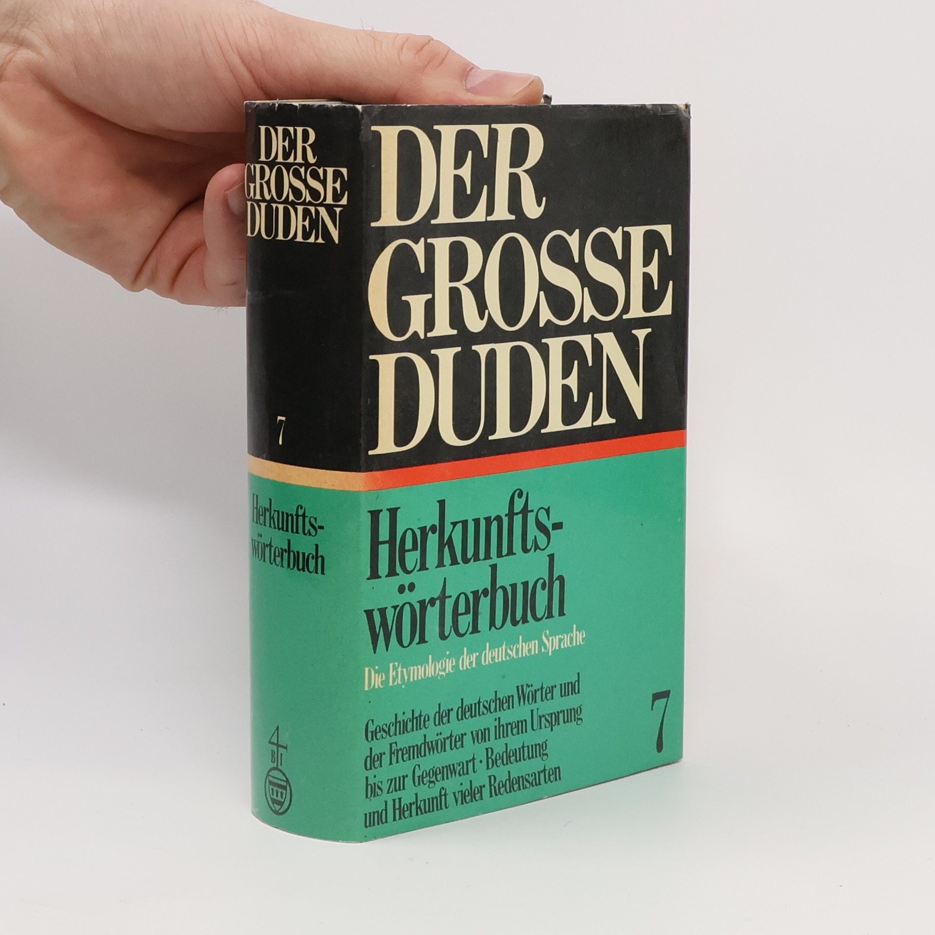 Various authors Der Grosse Duden in 9 Bänden. Bd. 7, Etymologie