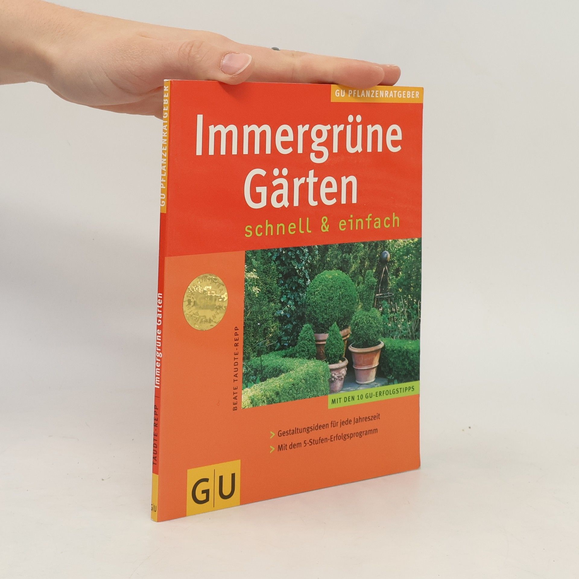 Beate Taudte Repp Immergrüne Gärten