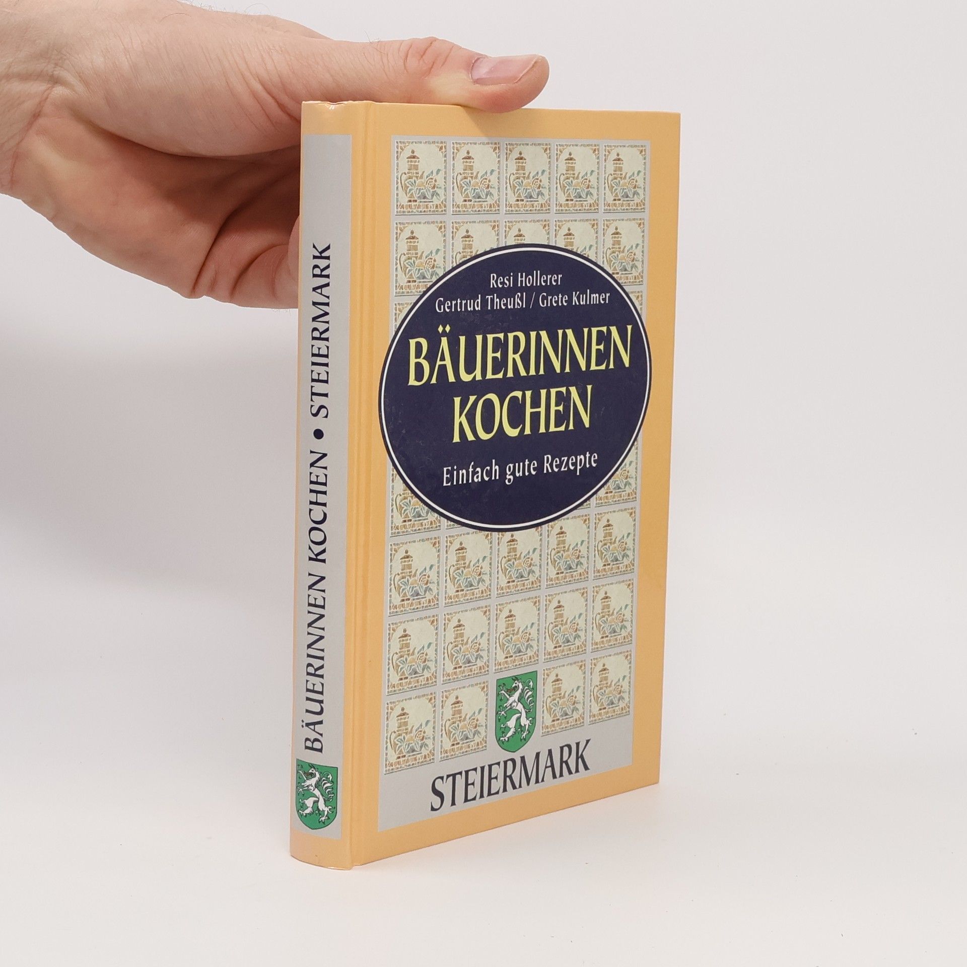 Gertrud Theußl Bäuerinnen Kochen. Steiermark