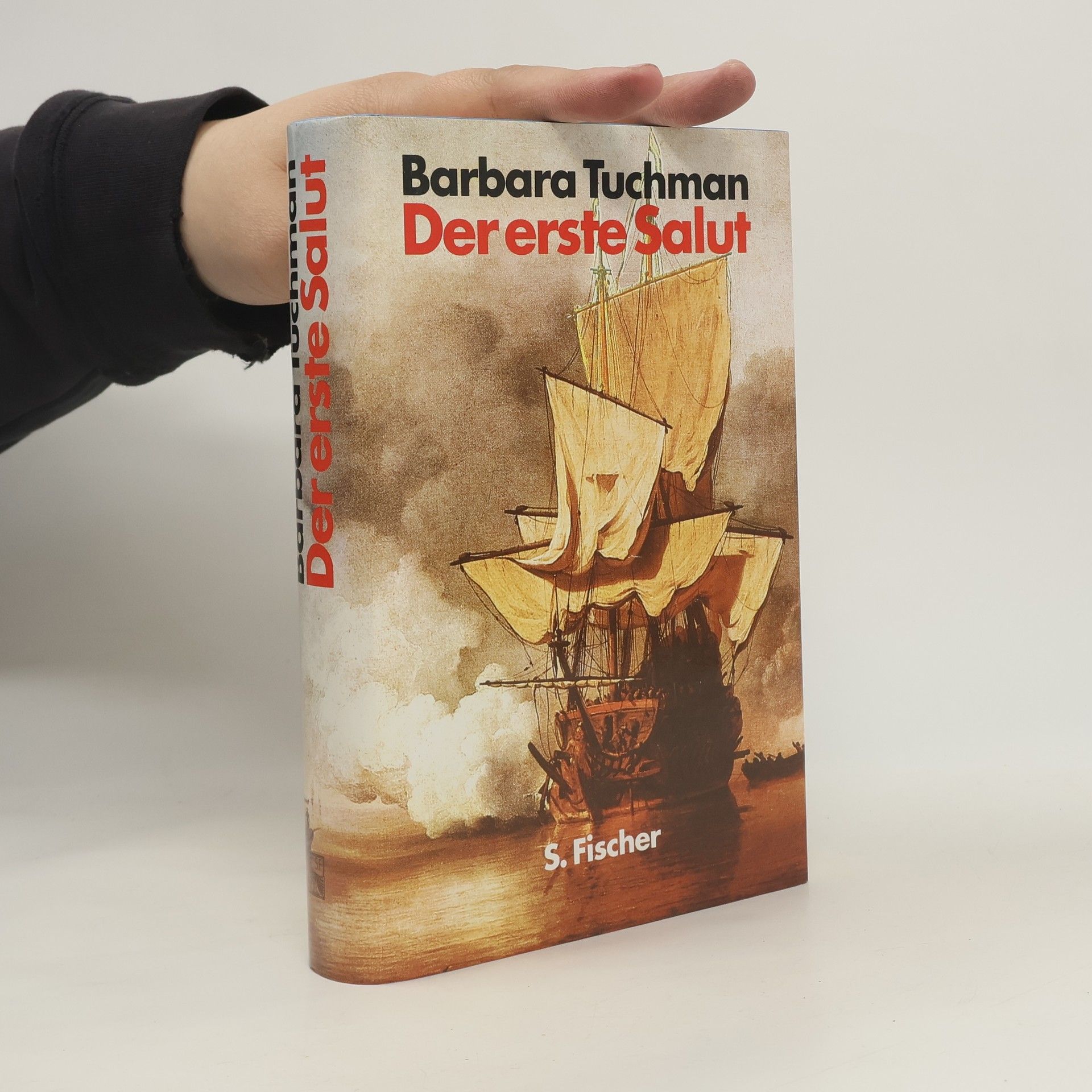 Barbara W. Tuchman Der erste Salut