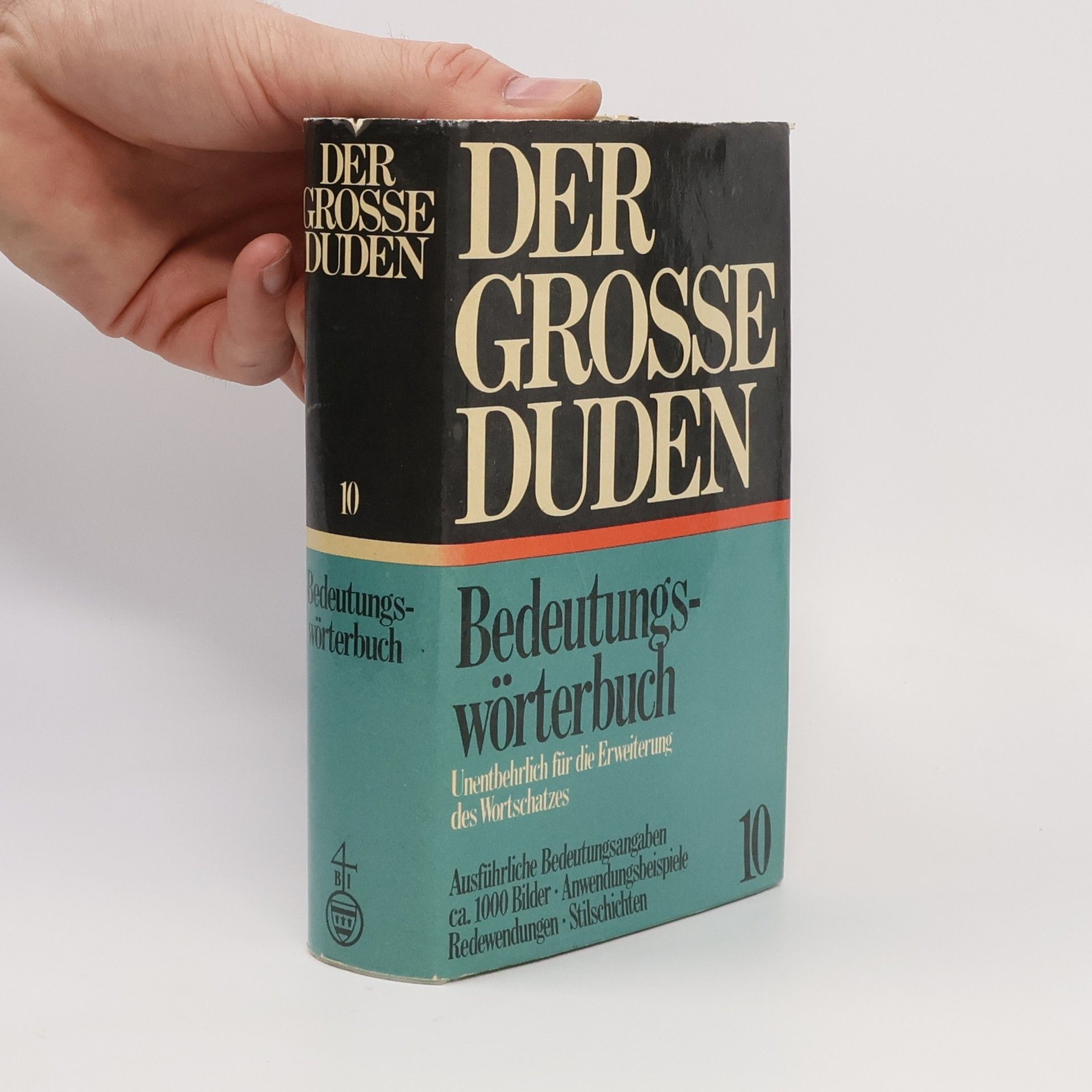 Der grosse Duden 10. Bedeutungswörterbuch