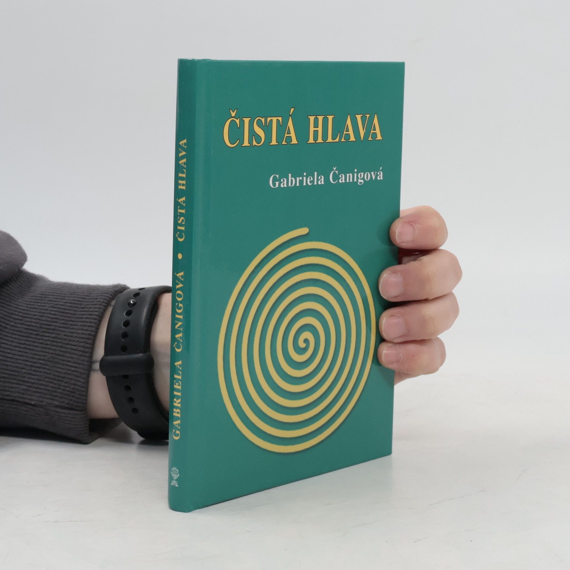 Gabriela Čanigová Čistá hlava, aneb, Nedělejme si v hlavě binec