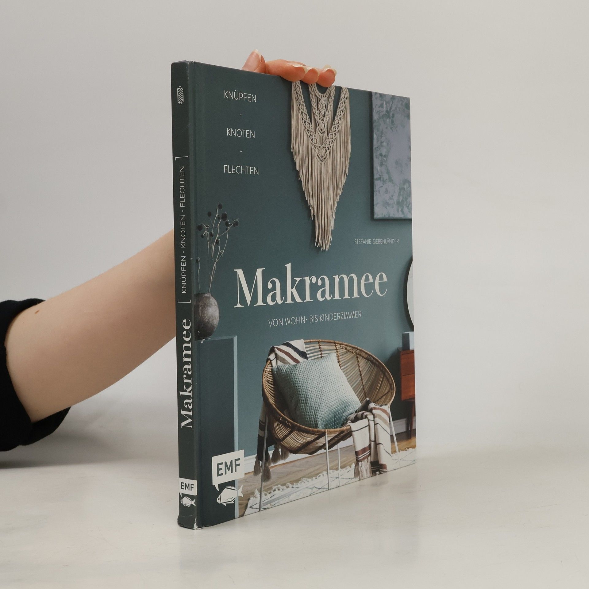 Stefanie Siebenländer Makramee - Knüpfen, knoten, flechten