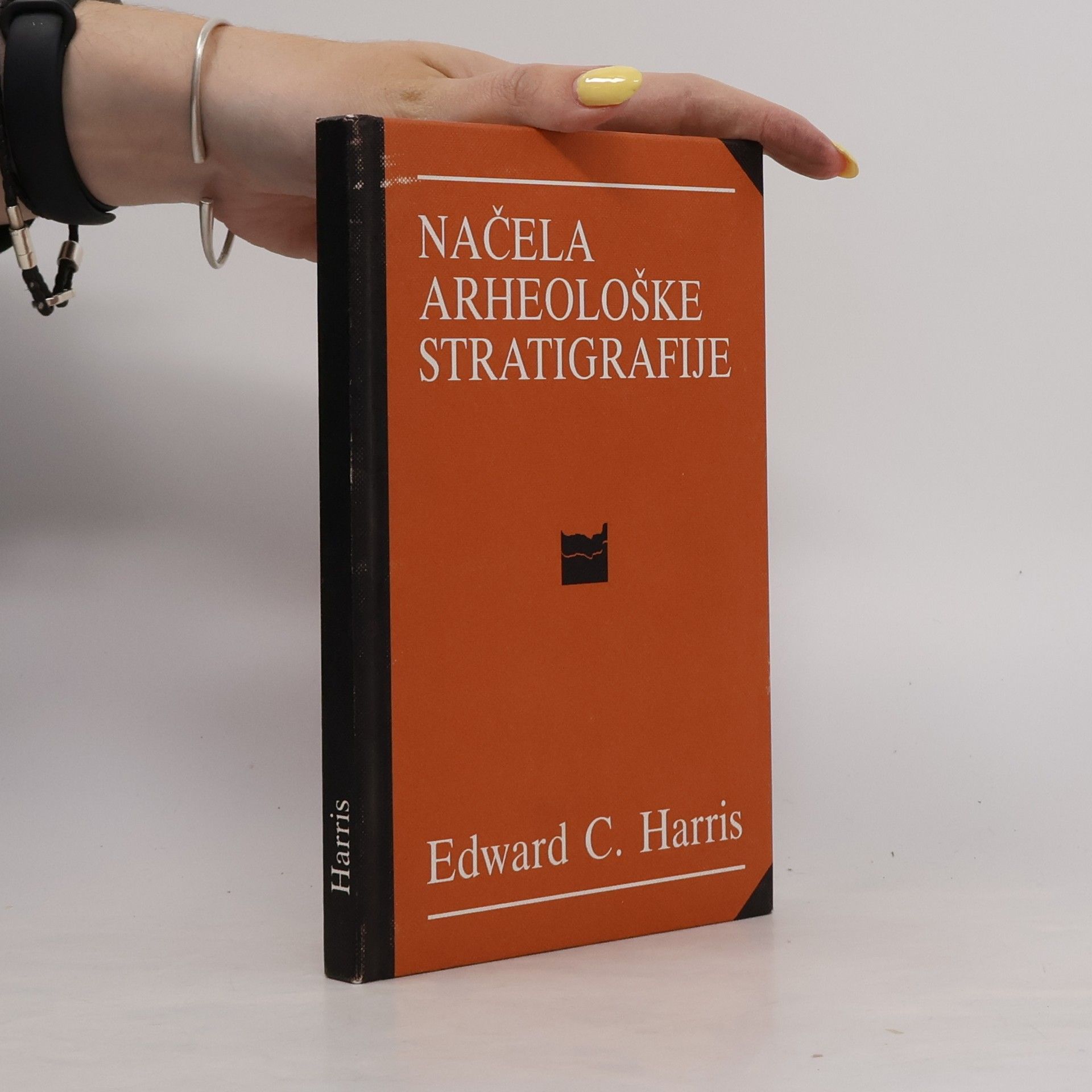 Edward C. Harris Načela arheološke stratigrafije