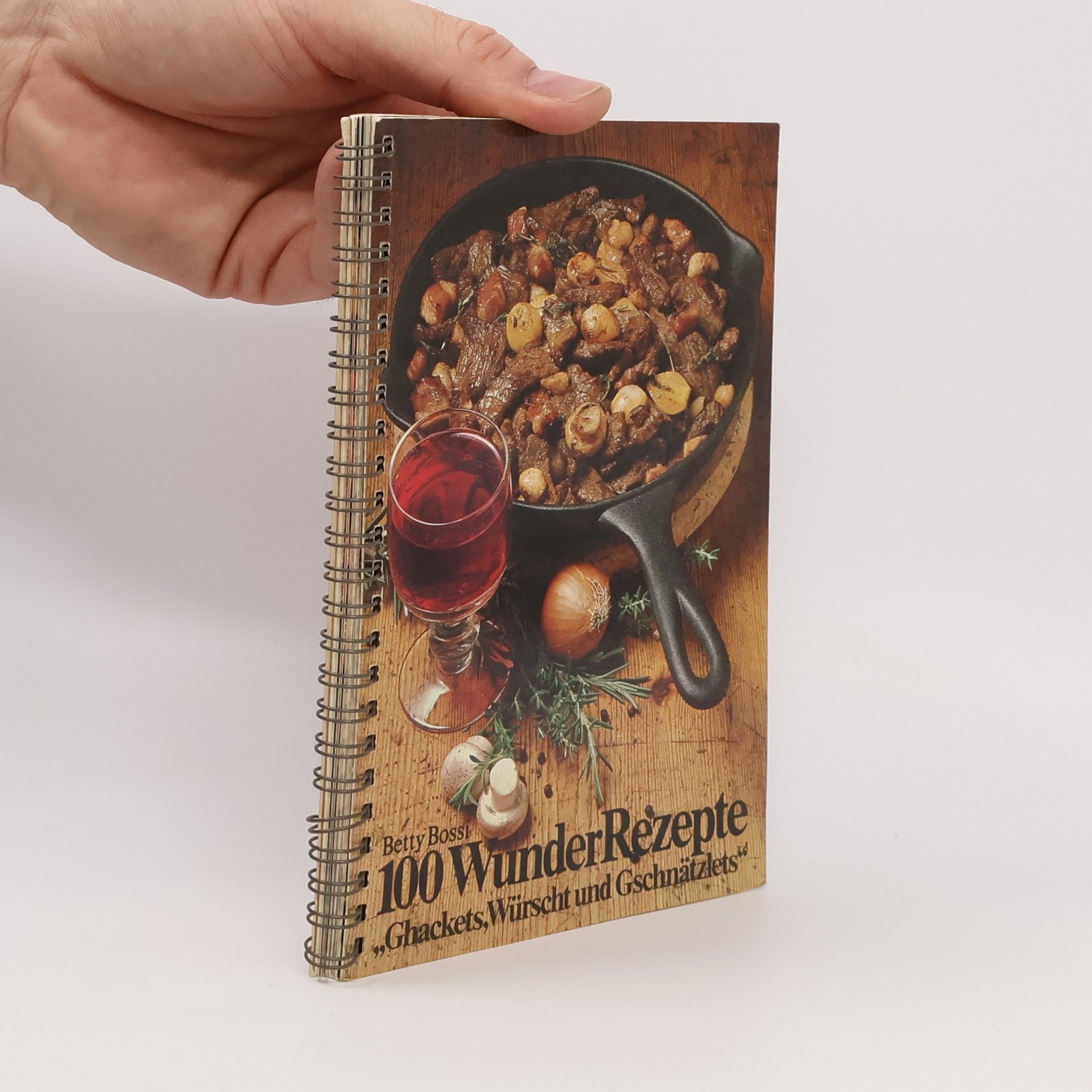 Betty Bossi 100 WunderRezepte