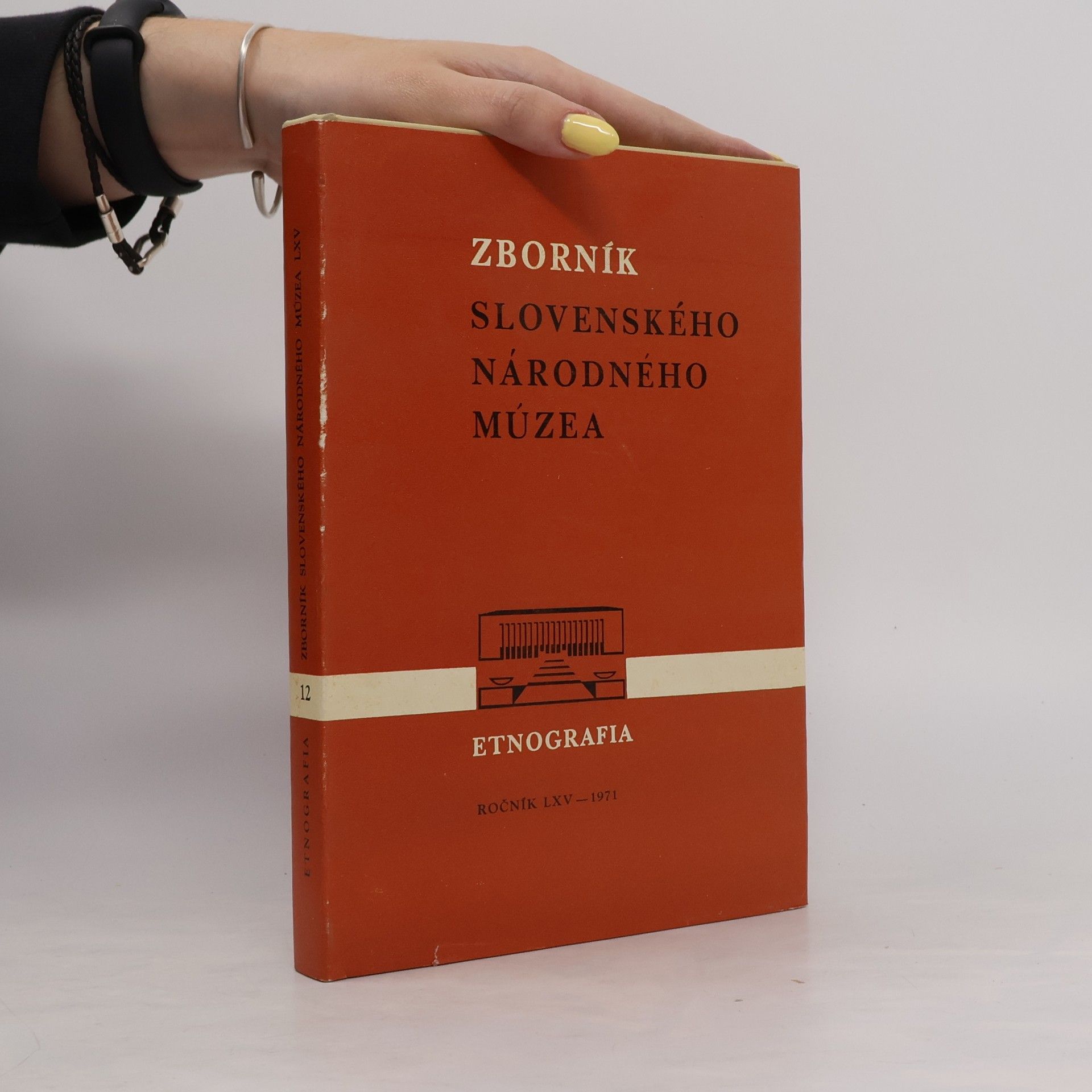 Autorenkollektiv Zborník Slovenského národného múzea: etnografia 12