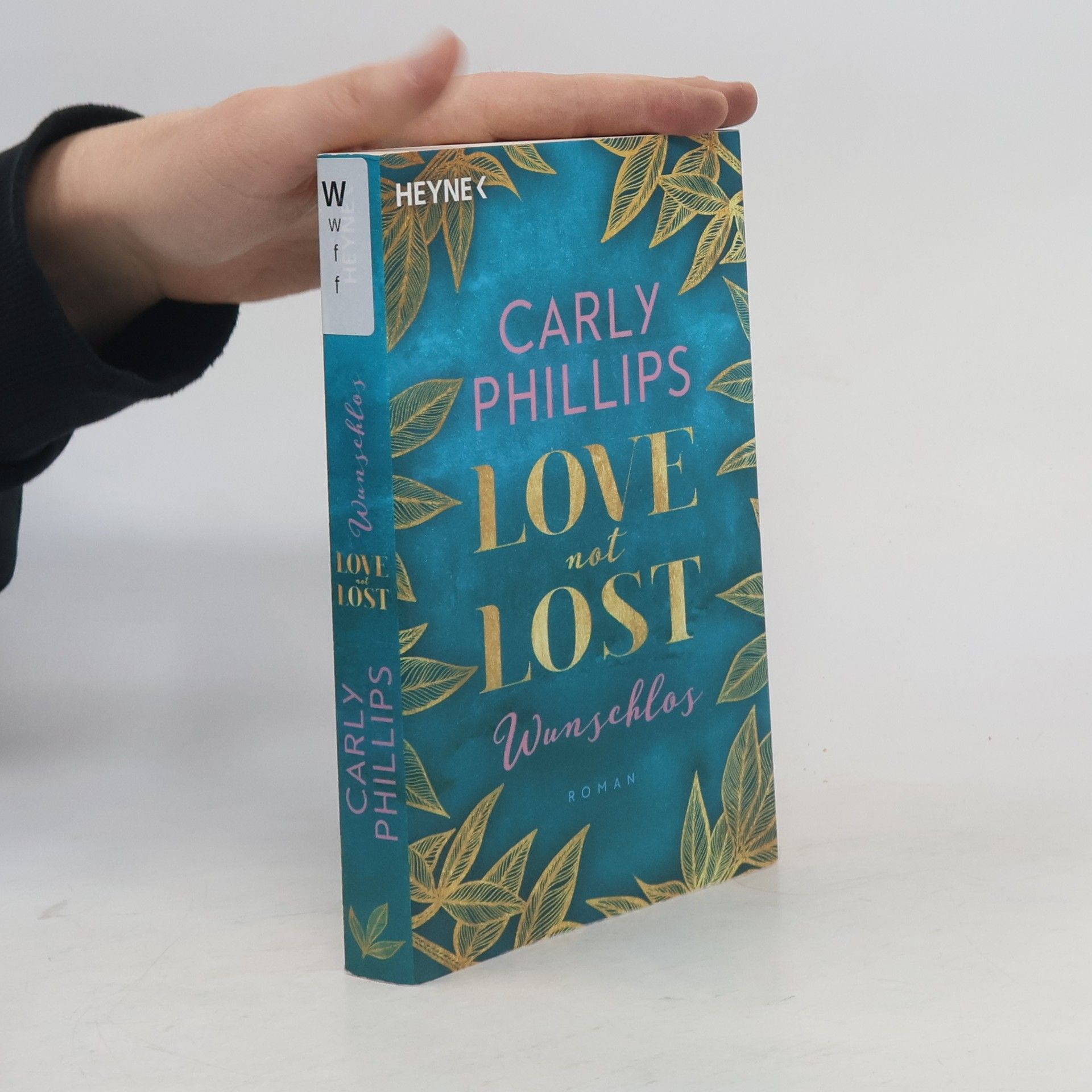 Carly Phillips Love not Lost - wunschlos