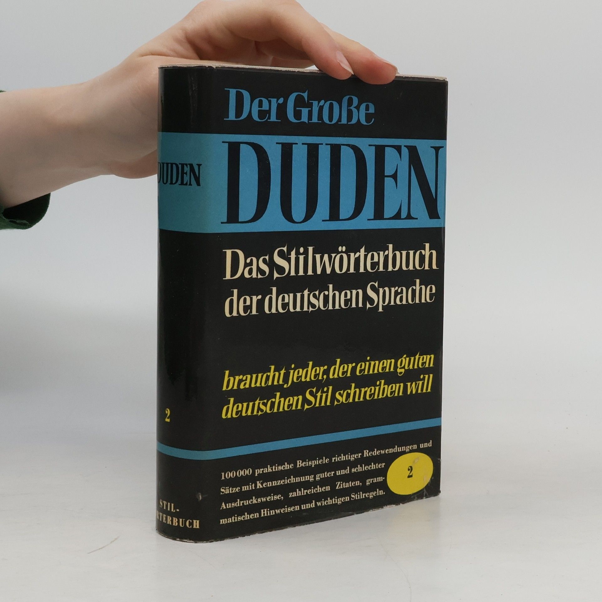 Konrad Duden Der Grosse Duden. Das Stilwörterbuch der deutschen Sprache