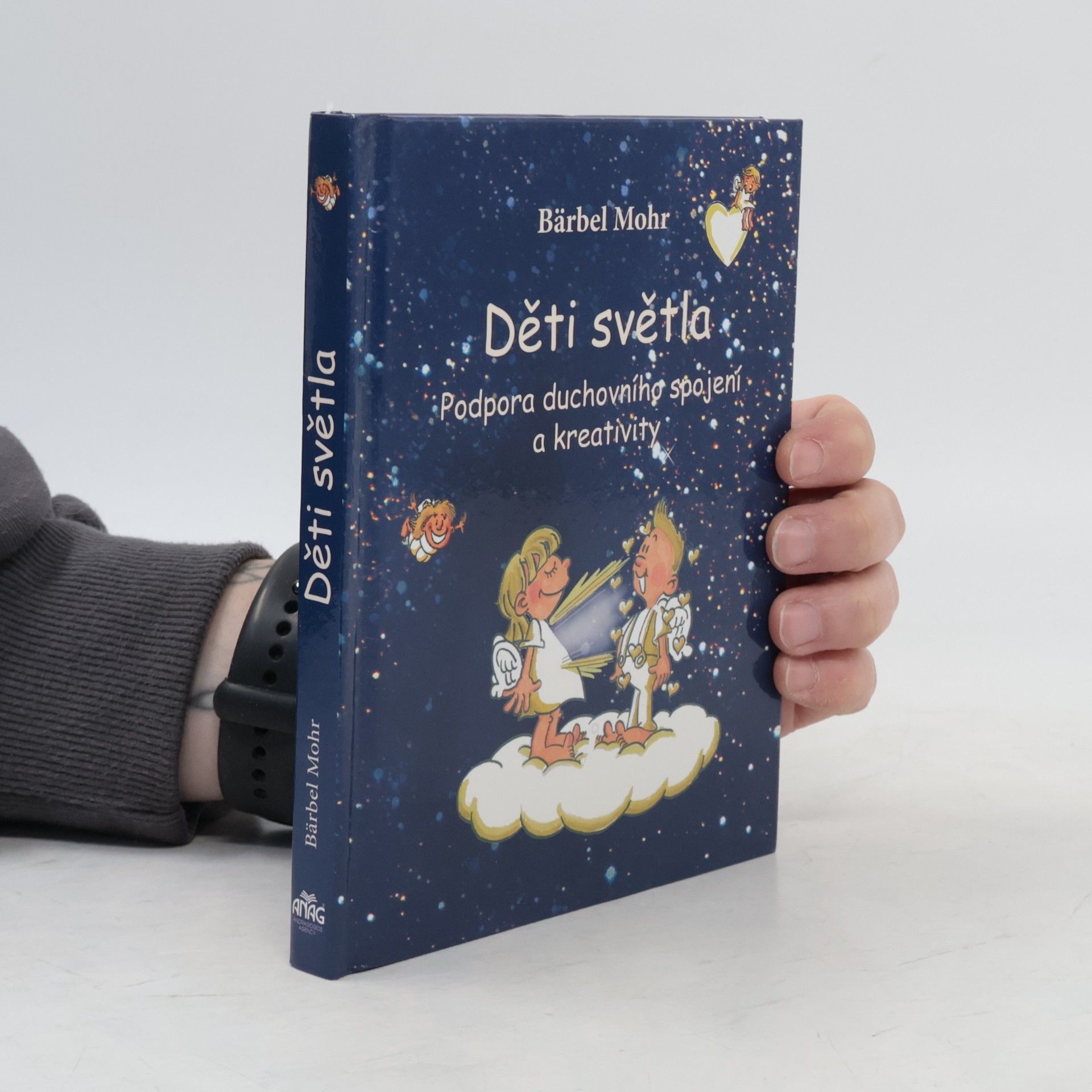 Bärbel Mohr Děti světla: Podpora duchovního spojení a kreativity