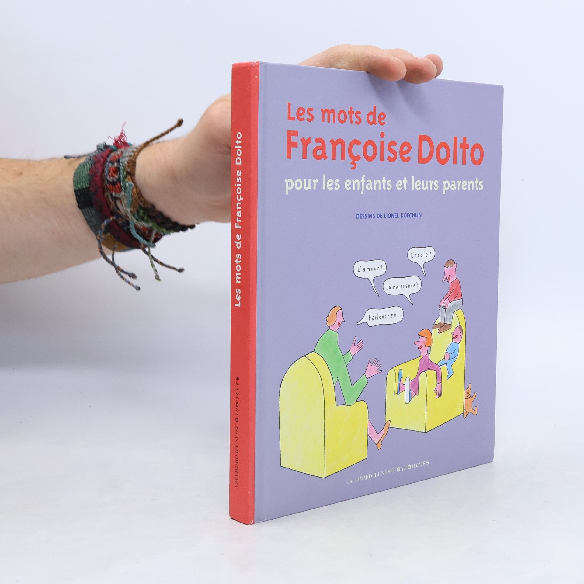 Les mots de Françoise Dolto pour les enfants et leurs parents